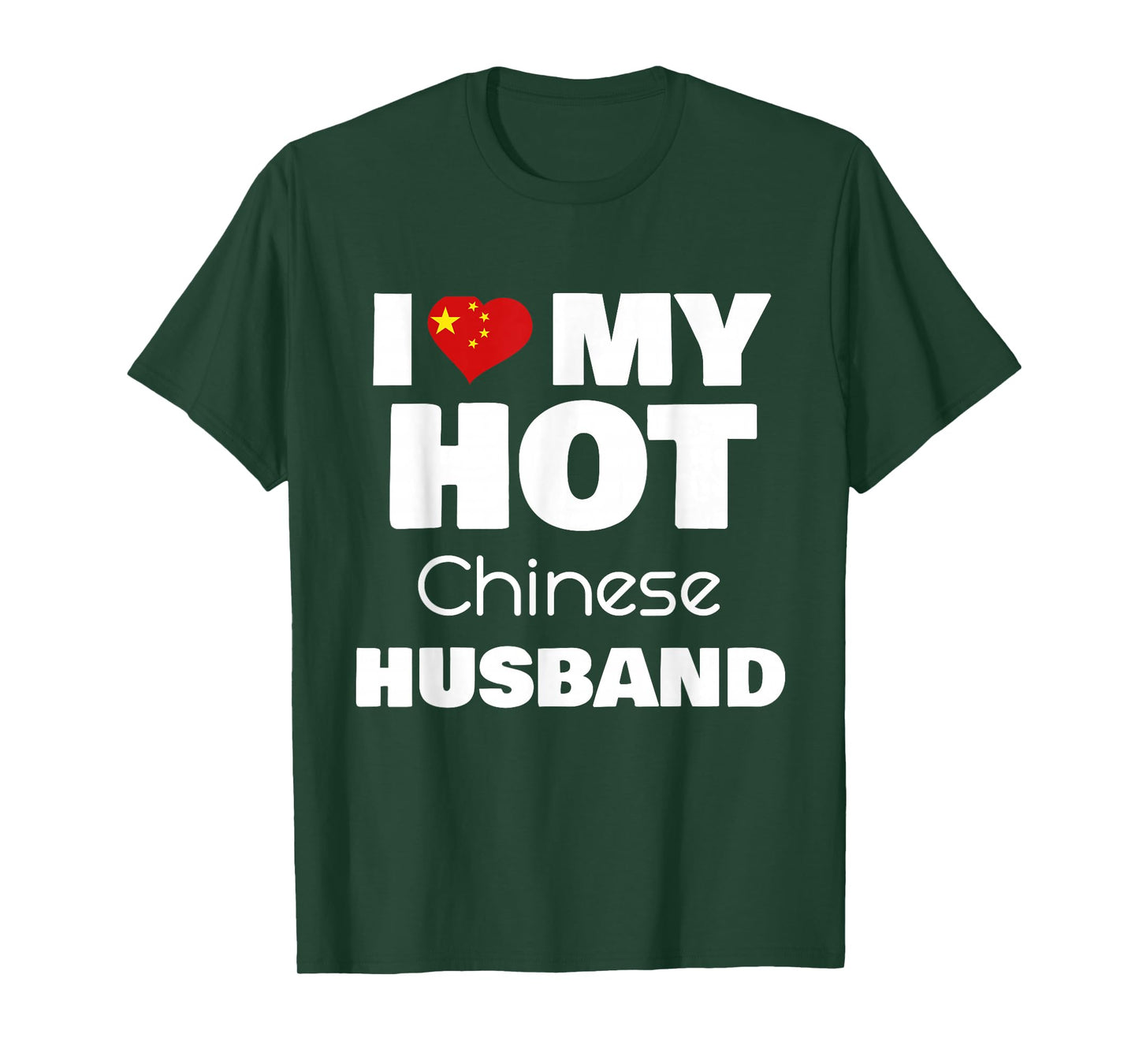 I Love My Hot Chinese Husband Romance Love Partner T-Shirt
