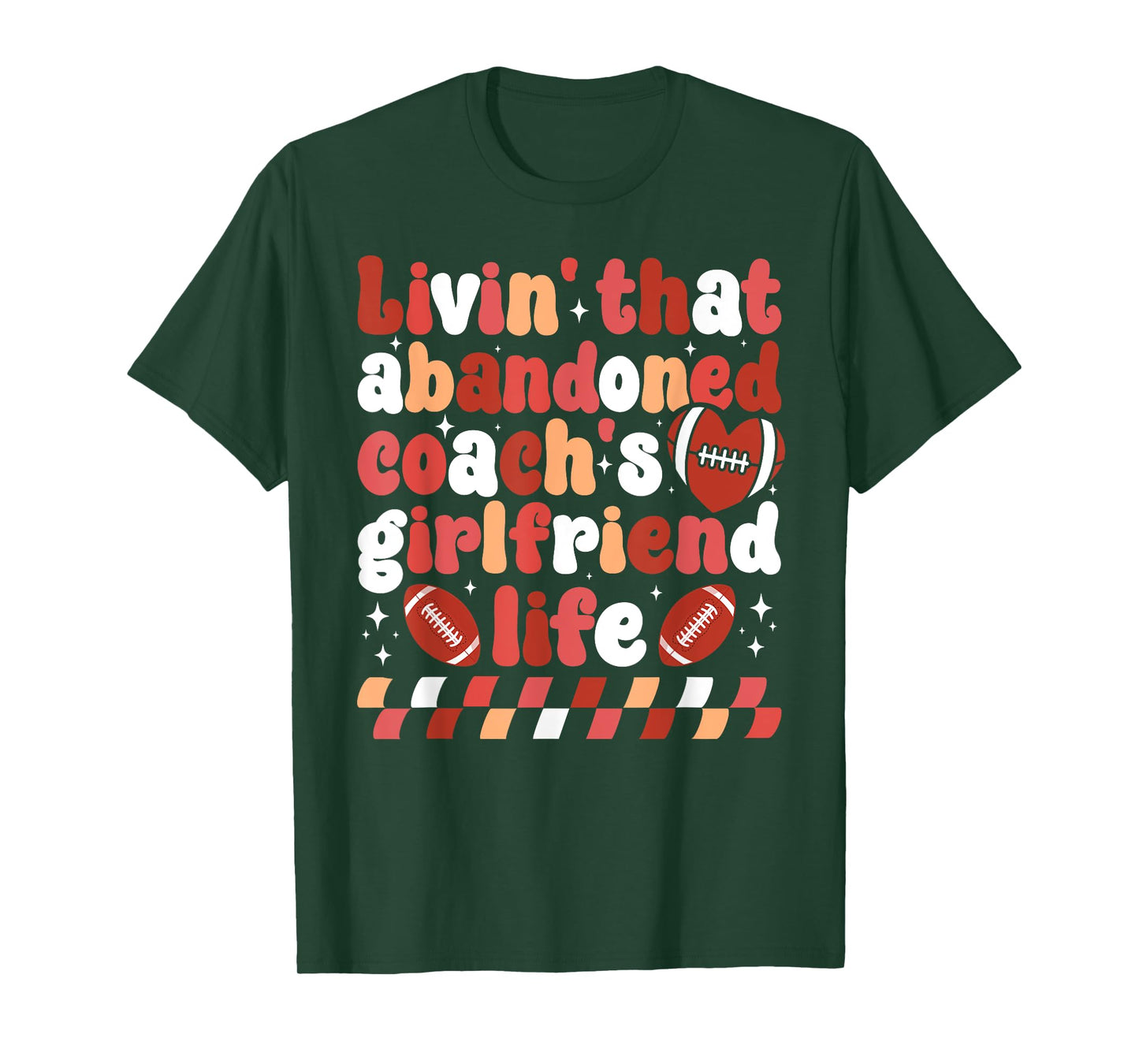 Football Coach's Girlfriend Life Football Coach Girlfriend T-Shirt