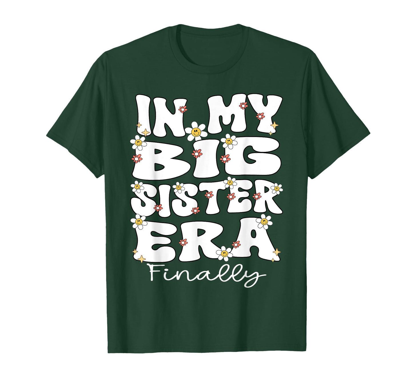 In My Big Sister Era Groovy Big Sister Finally 2025 Big Sis T-Shirt