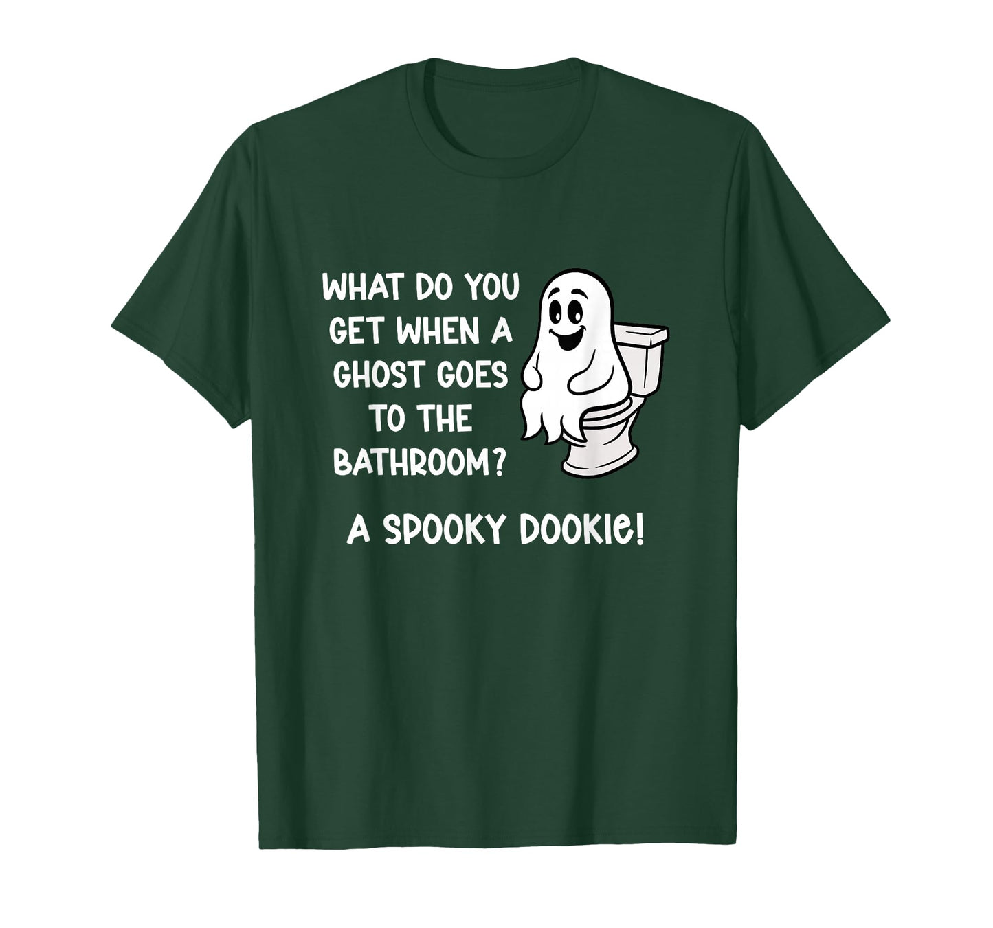 What Do You Get When A Ghost Goes to The Bathroom? Jokes T-Shirt