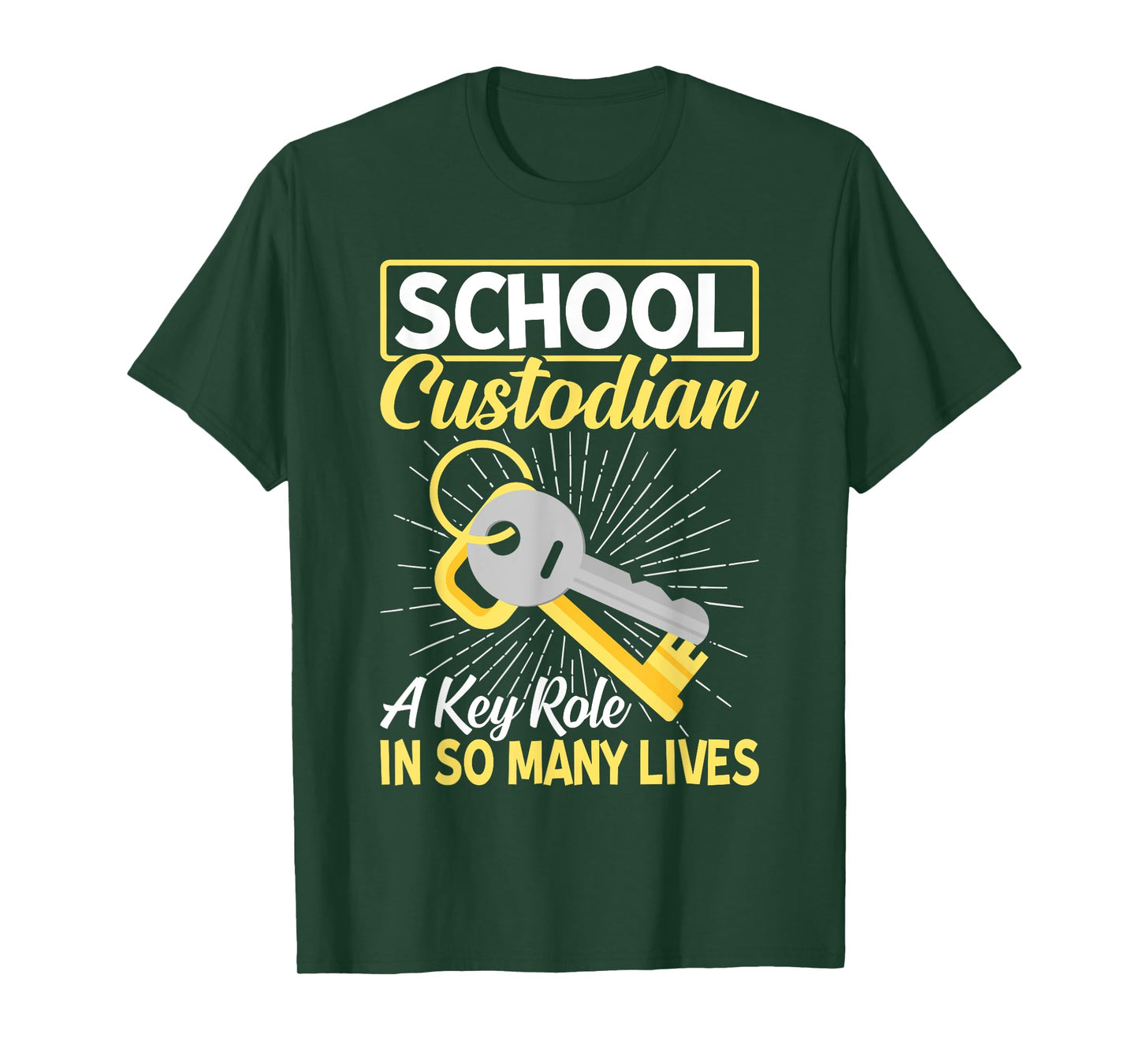 School Custodian Shirts A Key Role In Many Lives Custodian T-Shirt