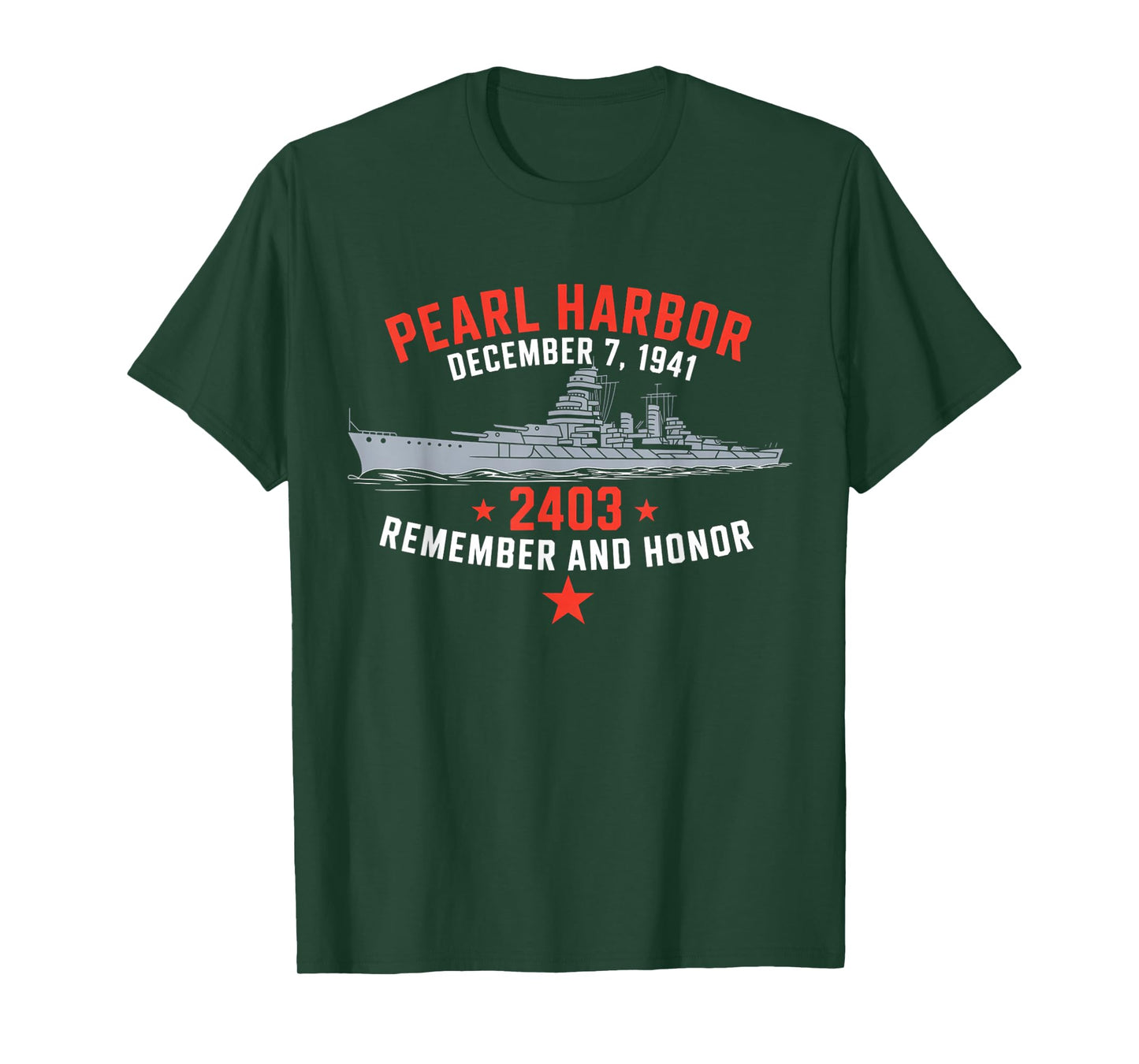Pearl Harbor December 7, 1941 Remember and Honor T-Shirt