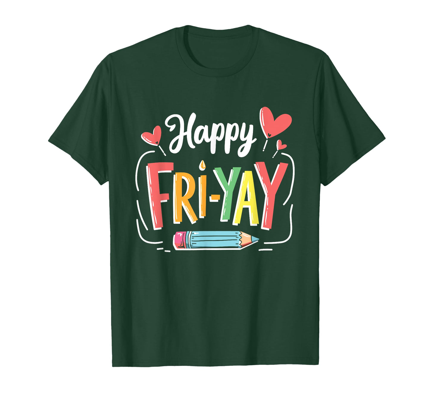 It's Friyay! Teacher Life Essentials T-Shirt