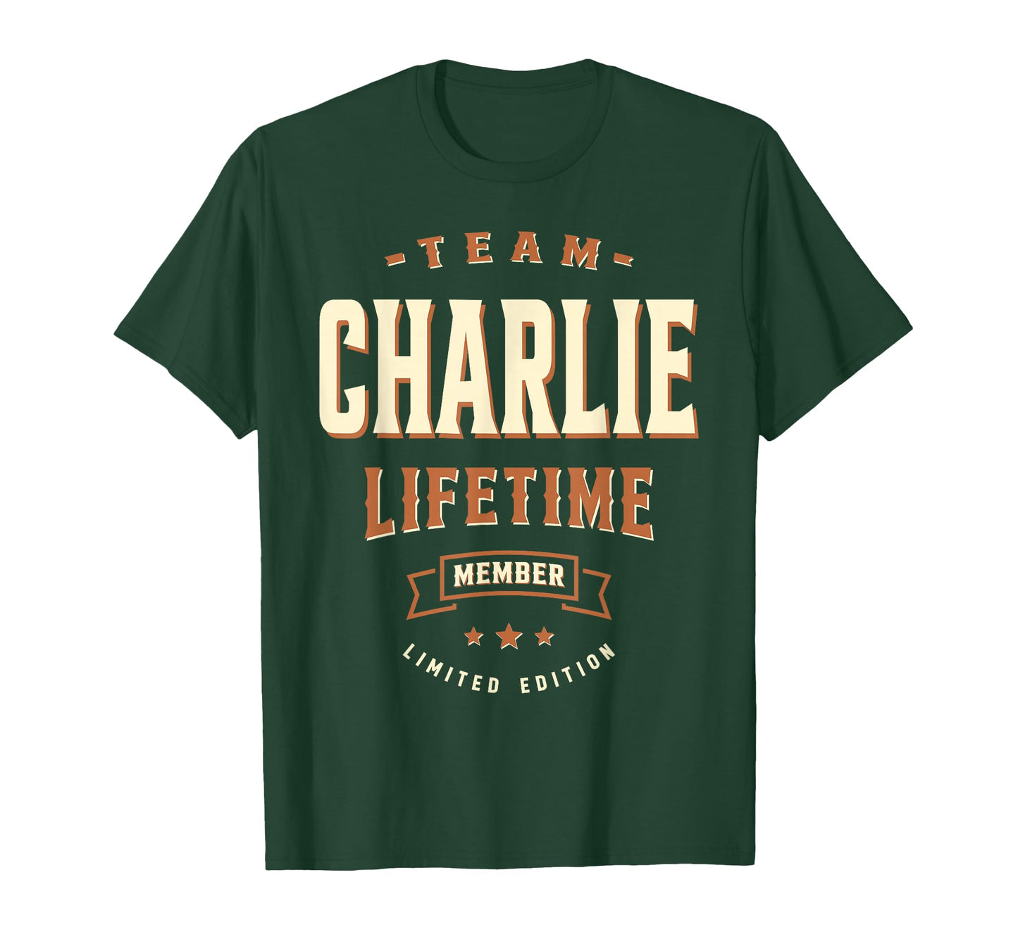 Team Charlie Lifetime Member Funny Name Charlie T-Shirt