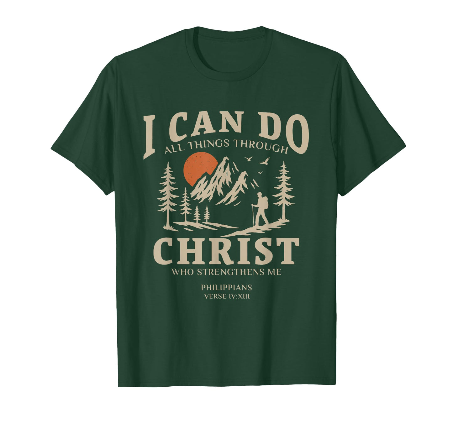 Through Christ Philippians Verse IV:XIII Design T-Shirt