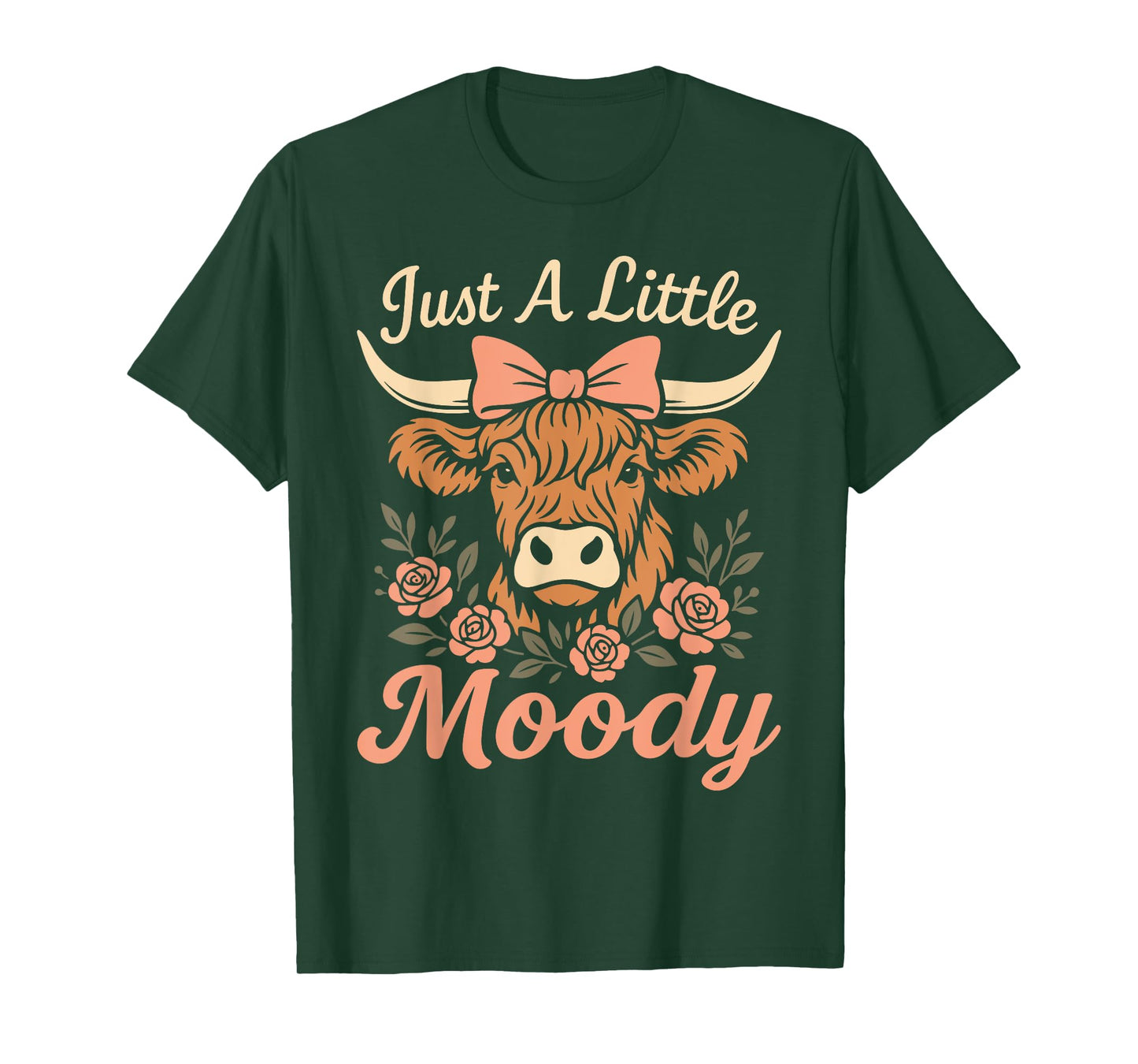 Funny Farmer Highland Cow Just A Little Moody Flower Farm T-Shirt