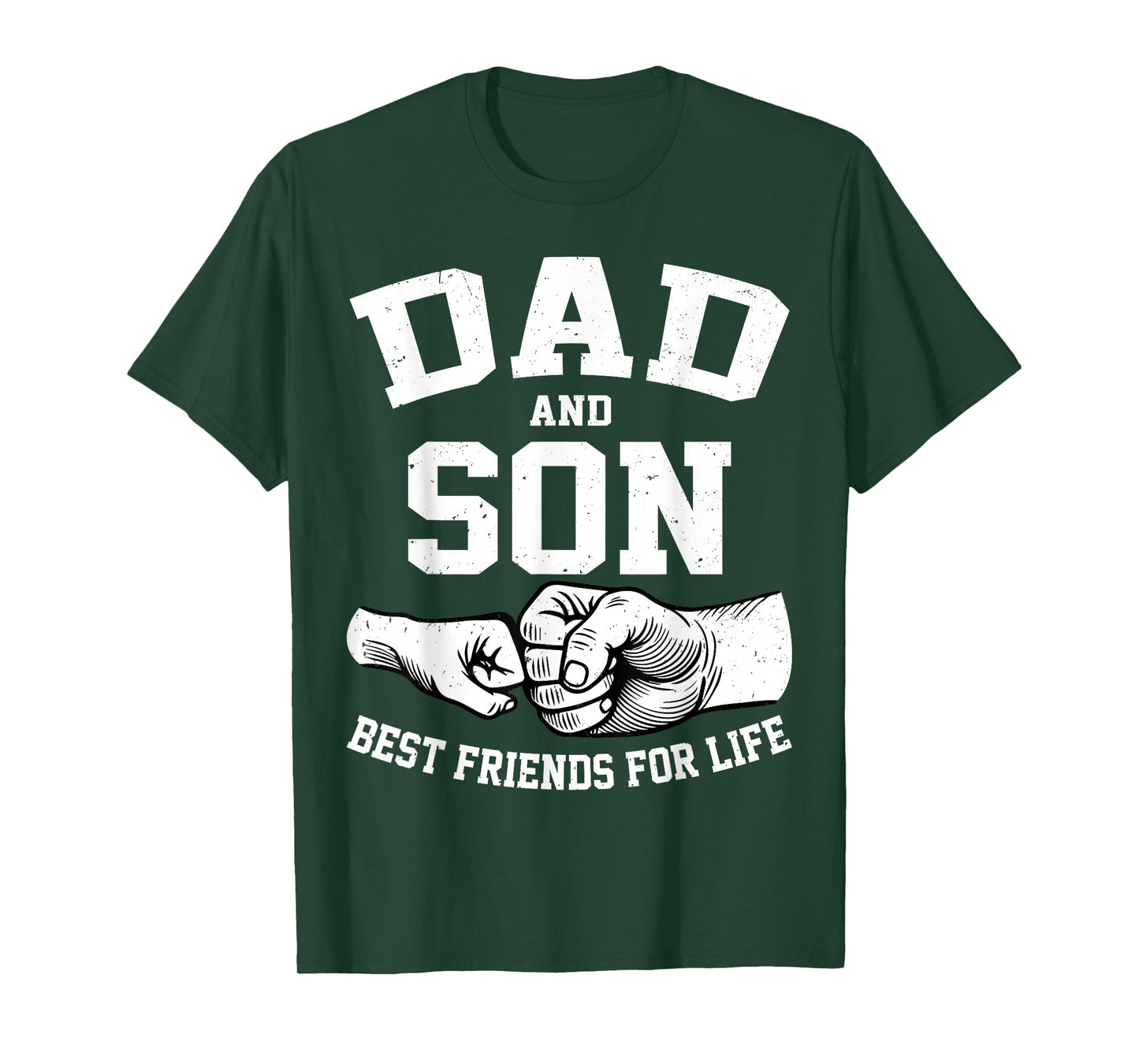 Dad and Son Best Friends for Life Fathers Day Dad and Son T-Shirt