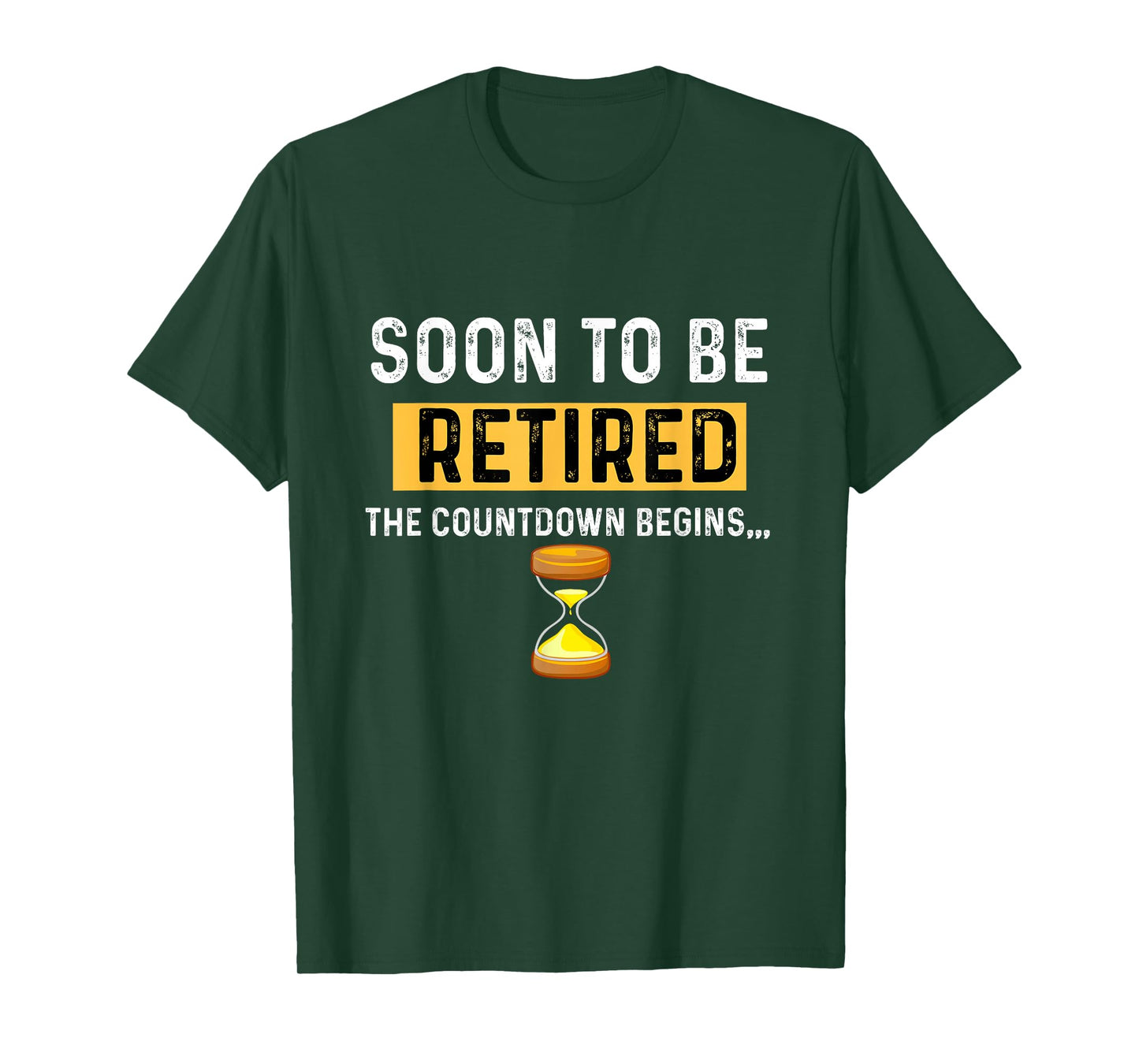 Funny Soon to Be Retired the Countdown Begins for Retirement T-Shirt