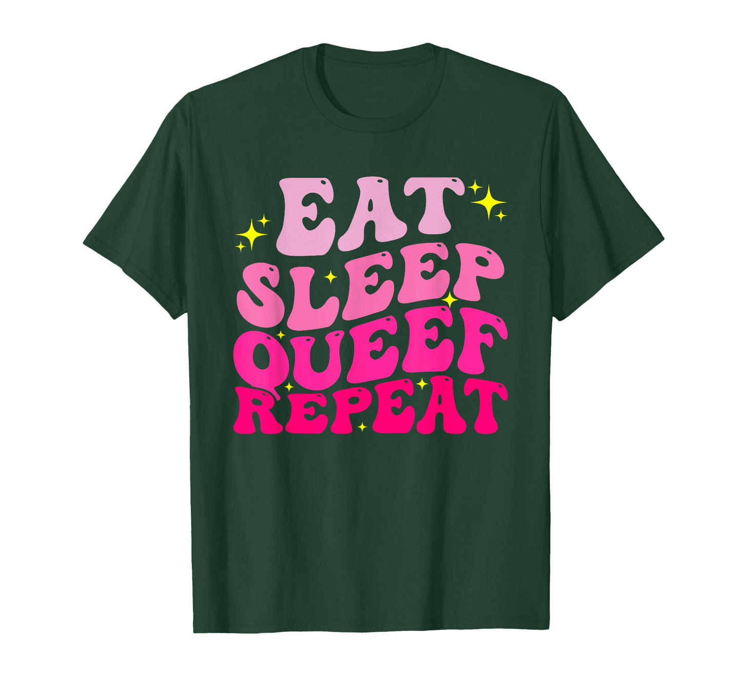 Funny Eat Sleep Queef Repeat Inappropriate Queefing Joke T-Shirt