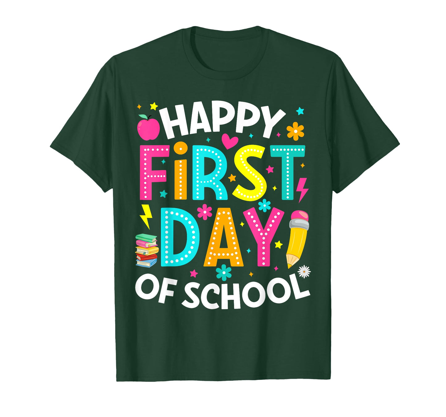 Happy First Day Of School Pencil Teacher Back To School T-Shirt