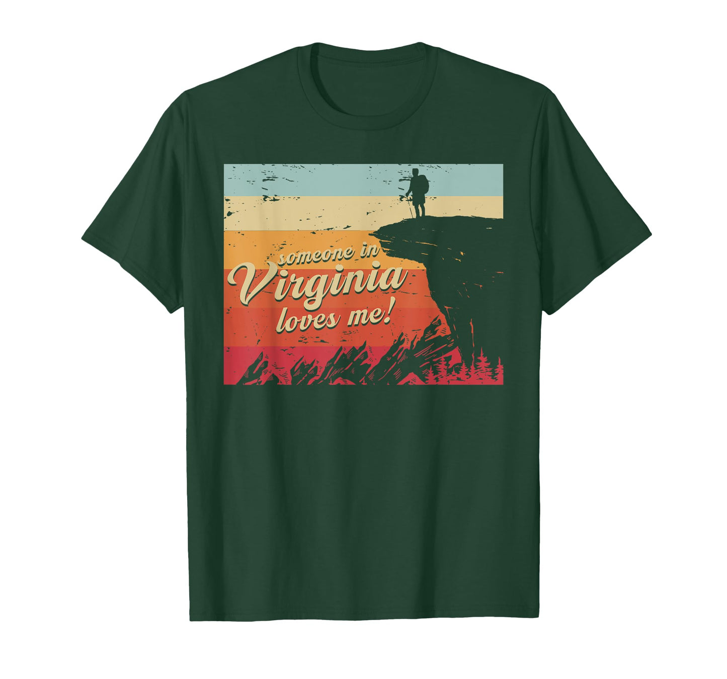 Someone In Virginia Loves Me T-Shirt