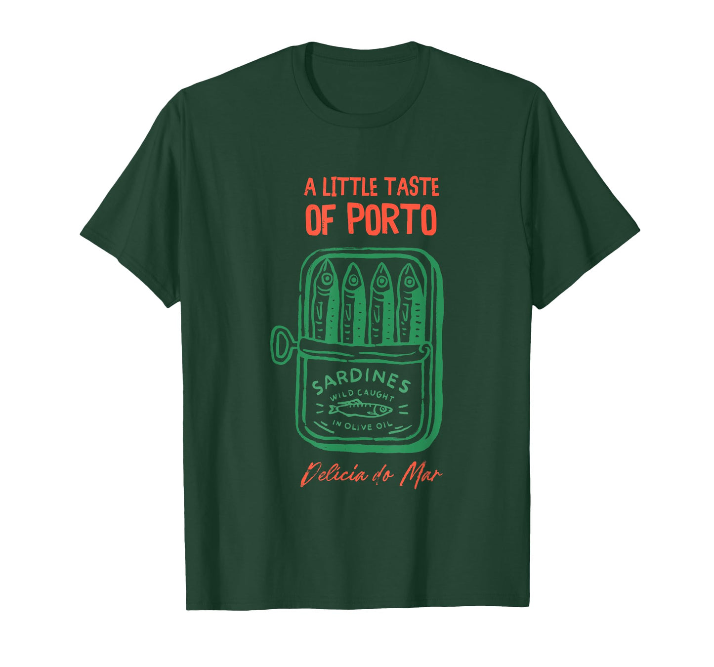 A Little Taste Of Porto Sardines Wild Caught T-Shirt