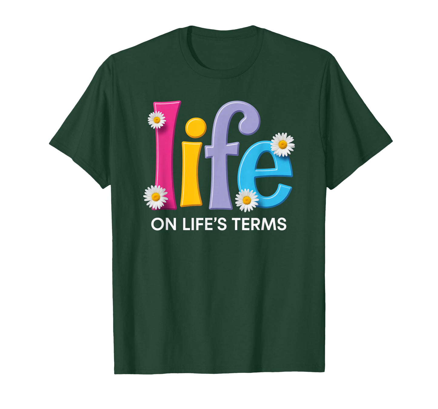 Life On Life's Terms AA NA Sobriety Funny Gifts Tee T-Shirt