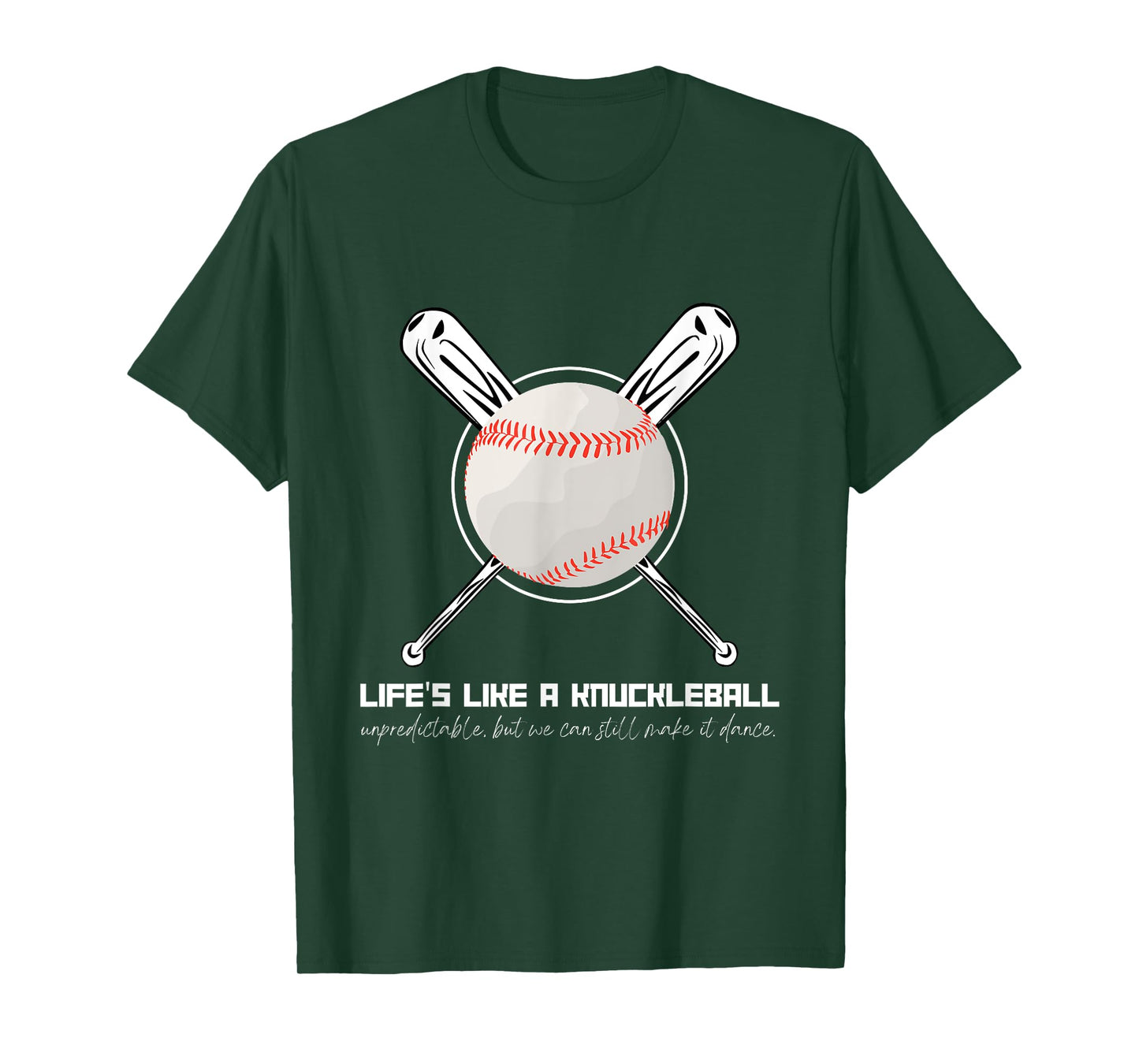 Life's Like A Knuckleball T-Shirt