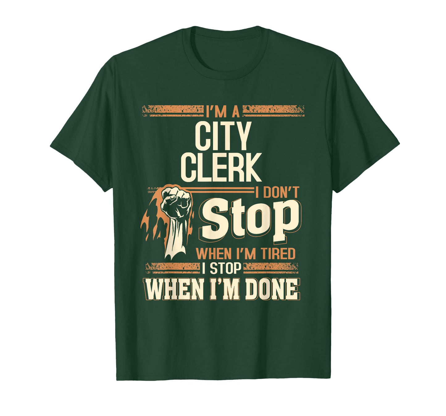 I'm A City Clerk I Don't Stop T-Shirt