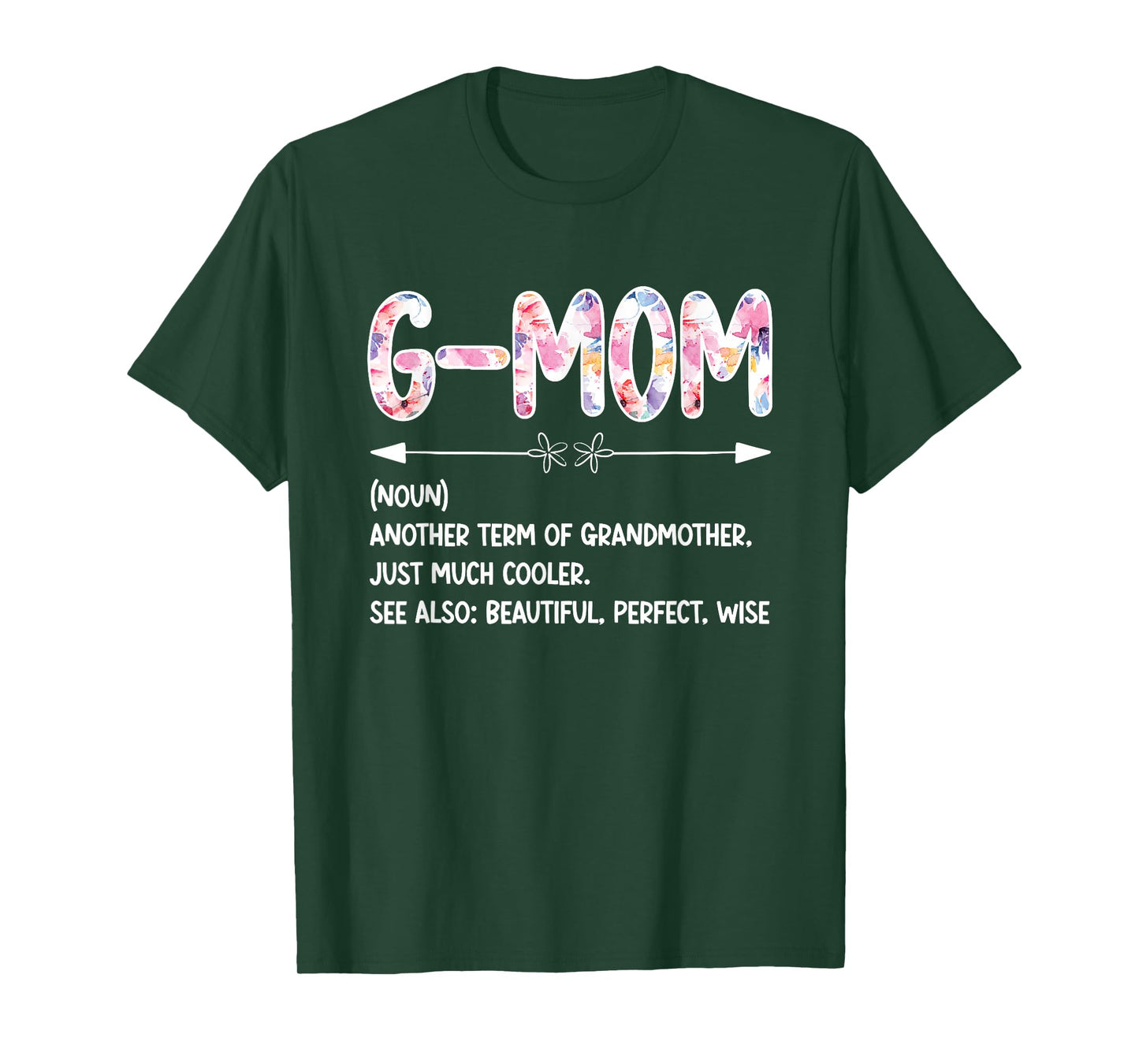 G-Mom Definition G-Mom Grandma G-Mom Grandmother T-Shirt