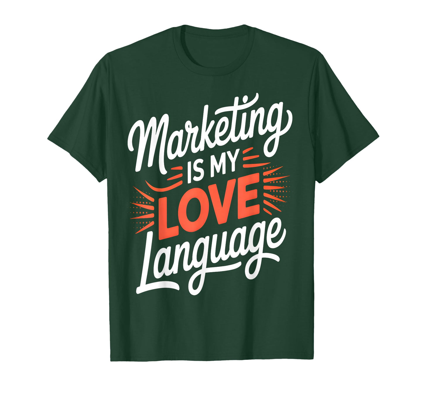 Marketing Is My Love Language Funny T-Shirt