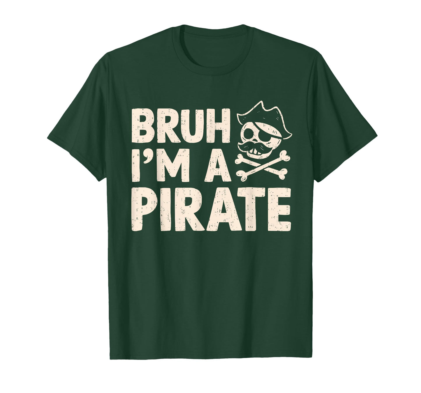 Bruh I'm A Pirate Costume Funny Halloween Buccaneers Meme T-Shirt