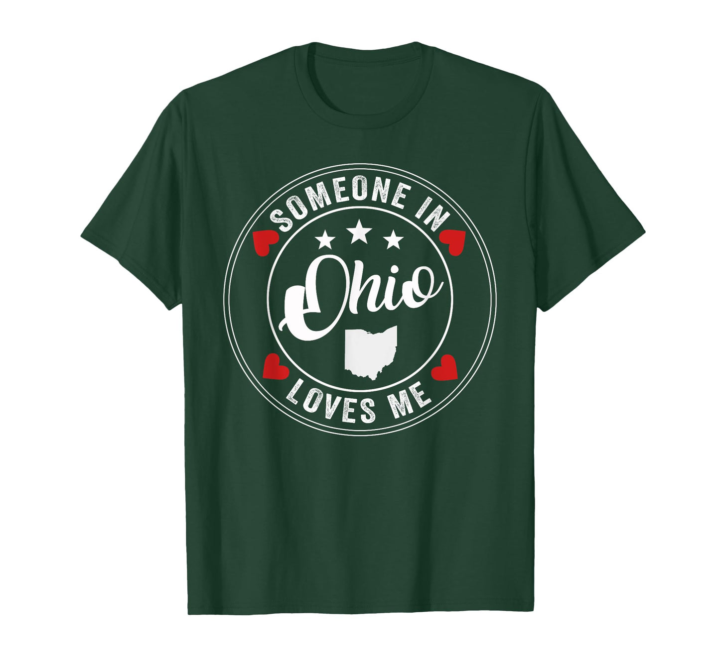 Someone In Ohio Loves Me T-Shirt