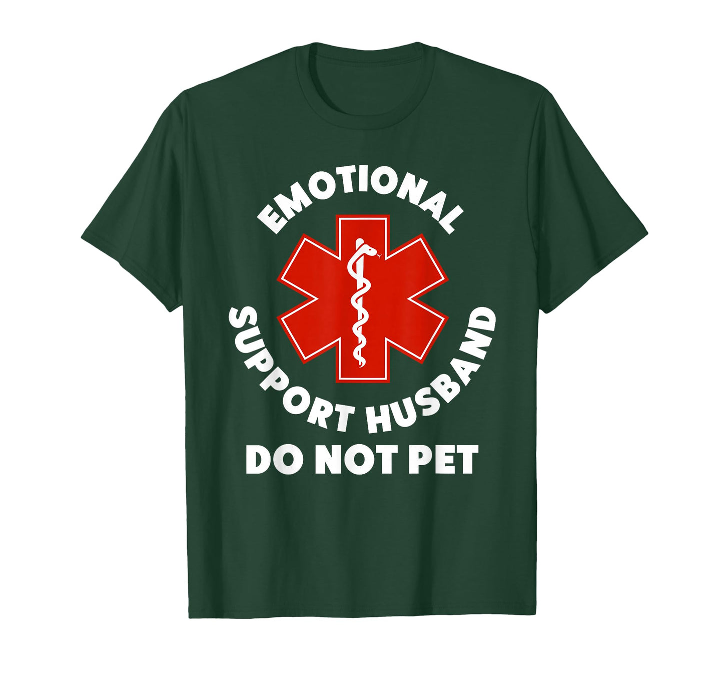 Emotional Support Husband Do Not Pet Funny T-Shirt