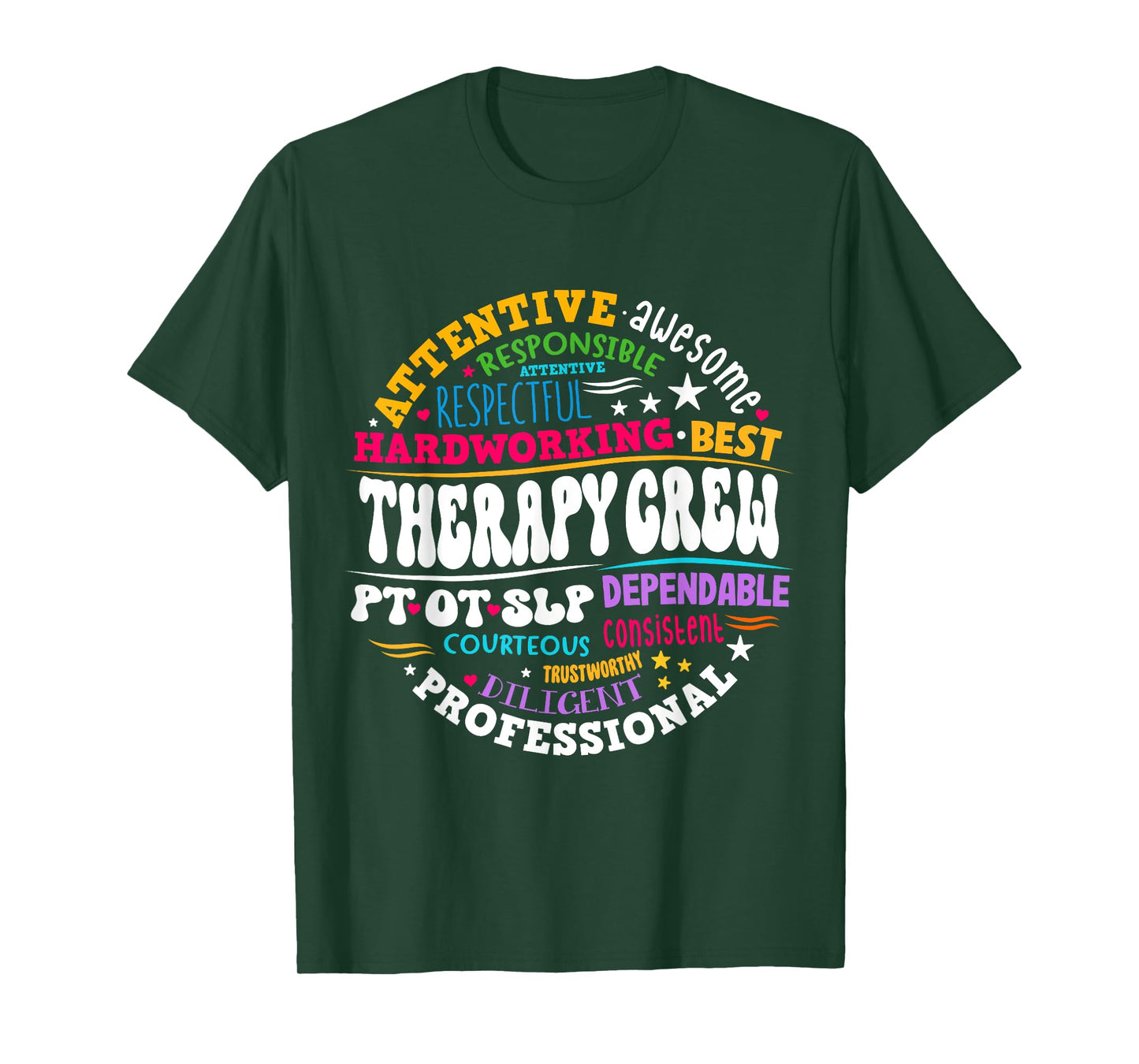 Therapy Crew PT, OT SLP Occupational Therapist Week Team T-Shirt