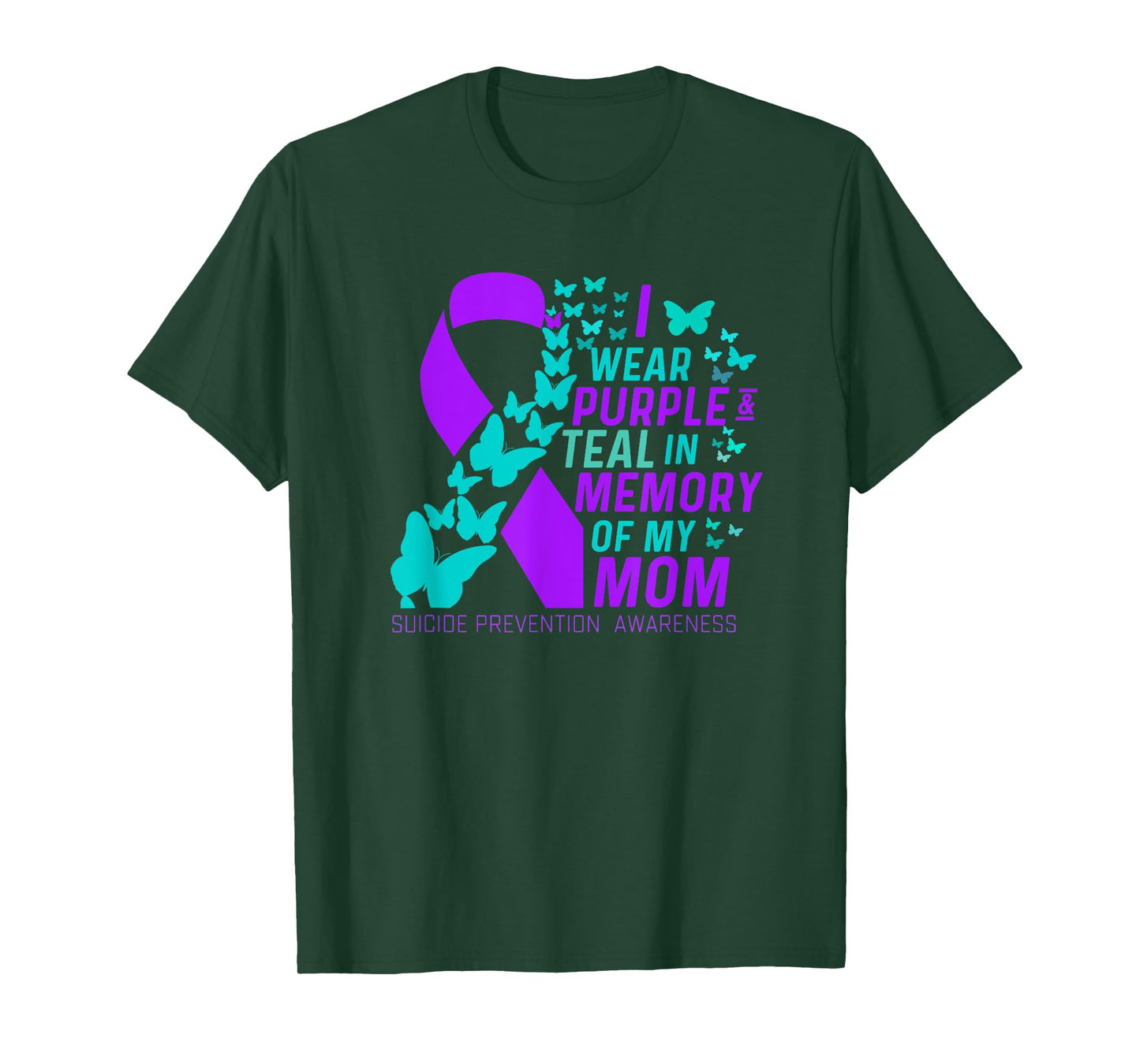 I Wear Purple and Teal for My Moms Suicide Prevention Women T-Shirt