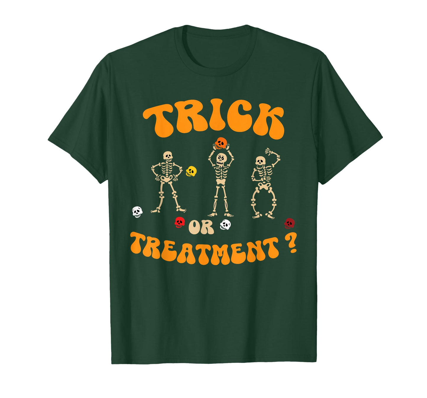 Trick Or Treatment Physical Therapy Skeleton PT Halloween T-Shirt