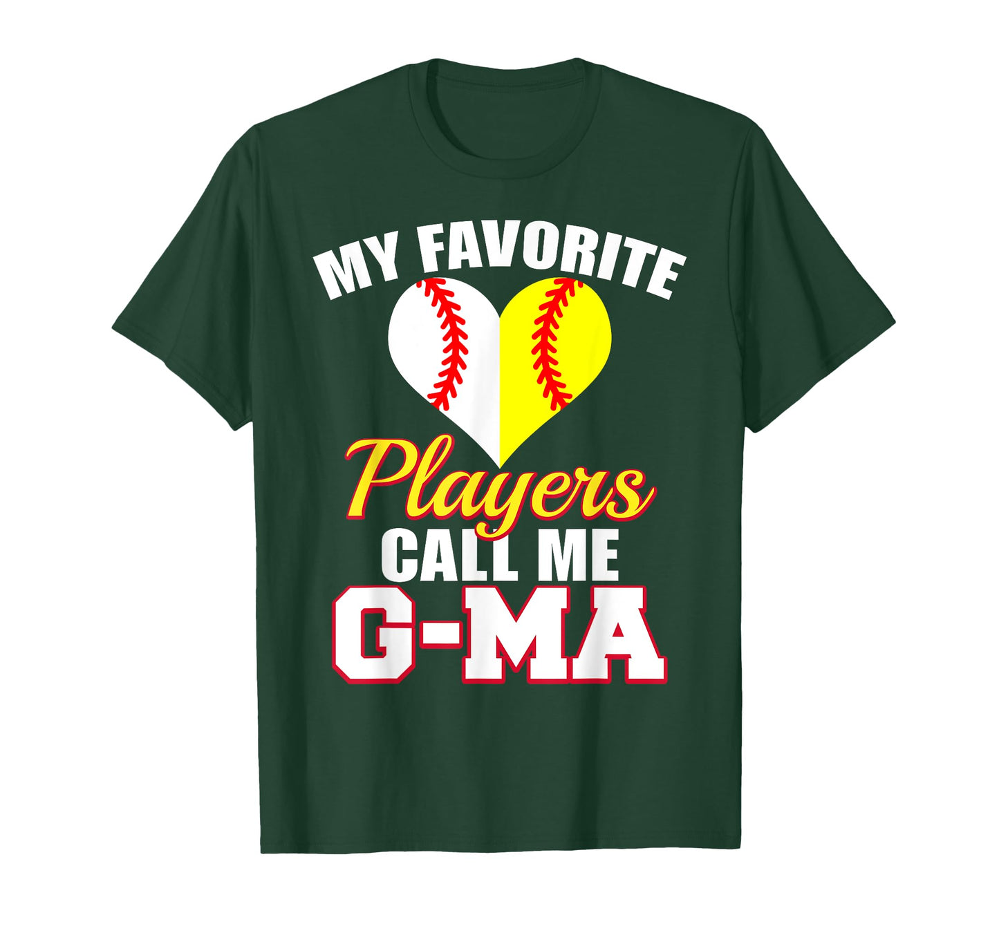 My Favorite Baseball Softball Player Call Me G-Ma Funny G-Ma T-Shirt