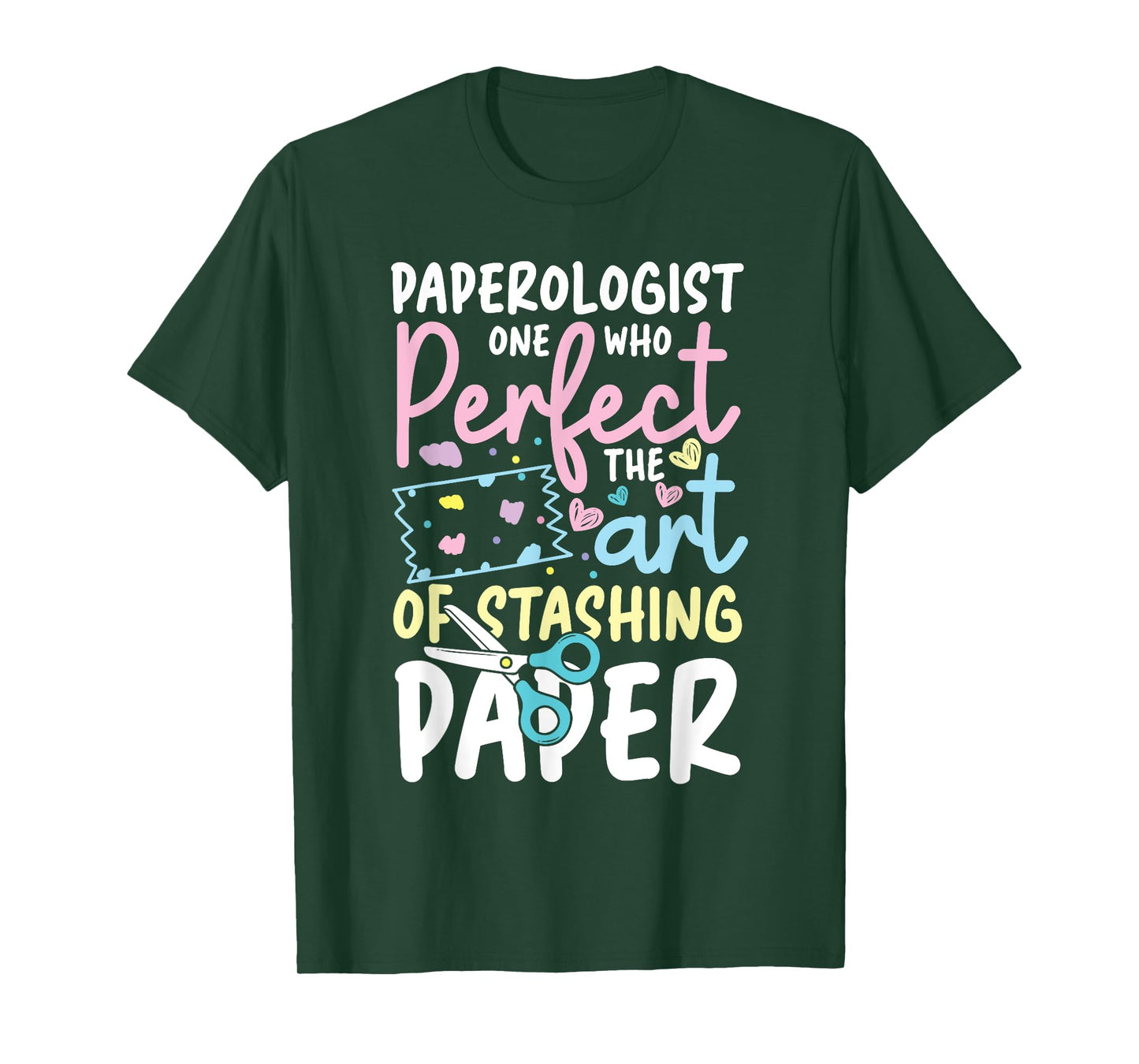 Paperologist Perfect The Art of Stashing Paper T-Shirt