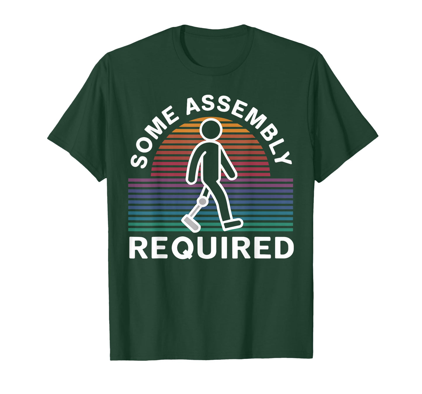 Some Assembly Required Funny Amputee Humor T-Shirt