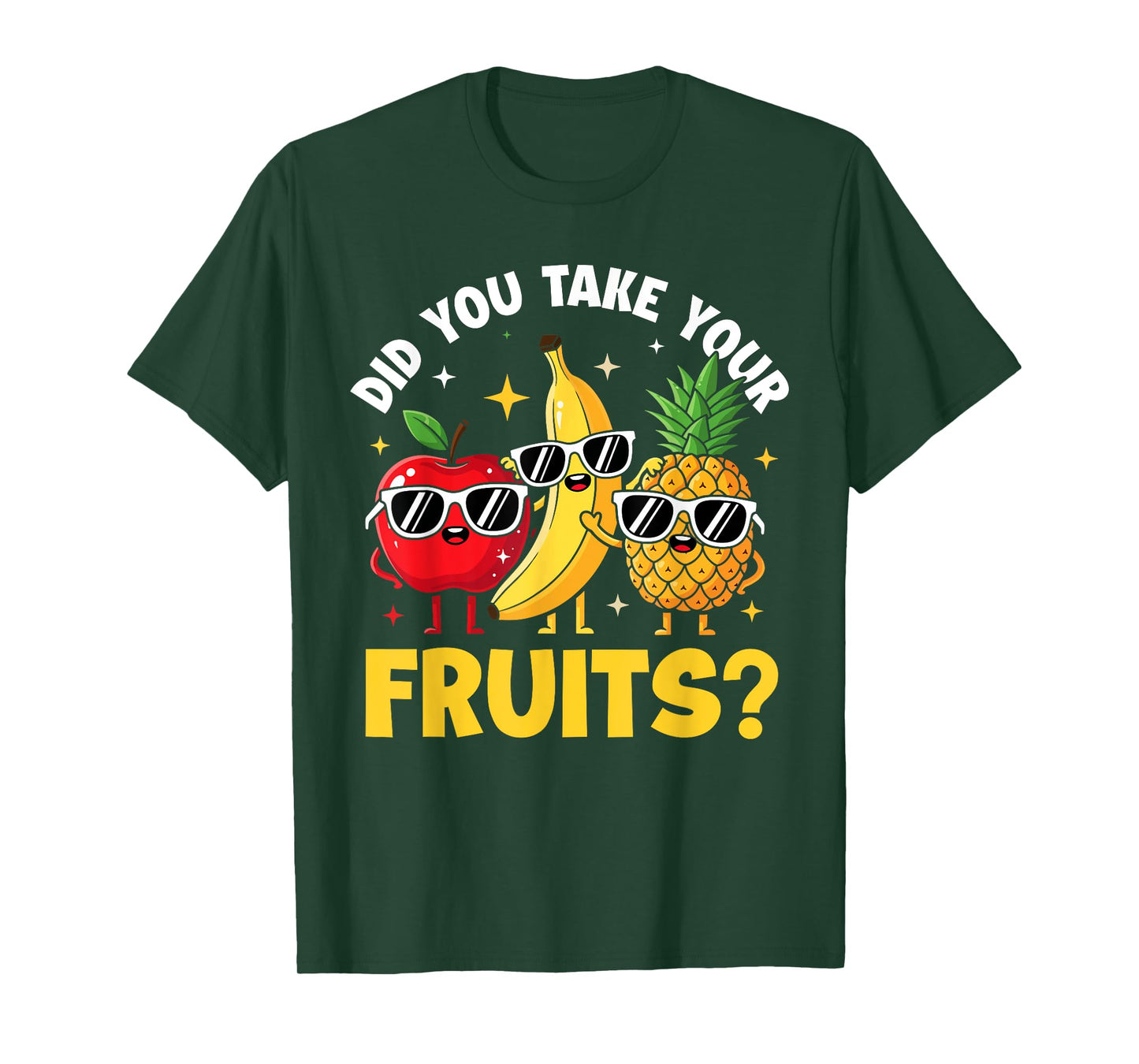Did You Take Your Fruit Funny School Lunch Cafetreia T-Shirt