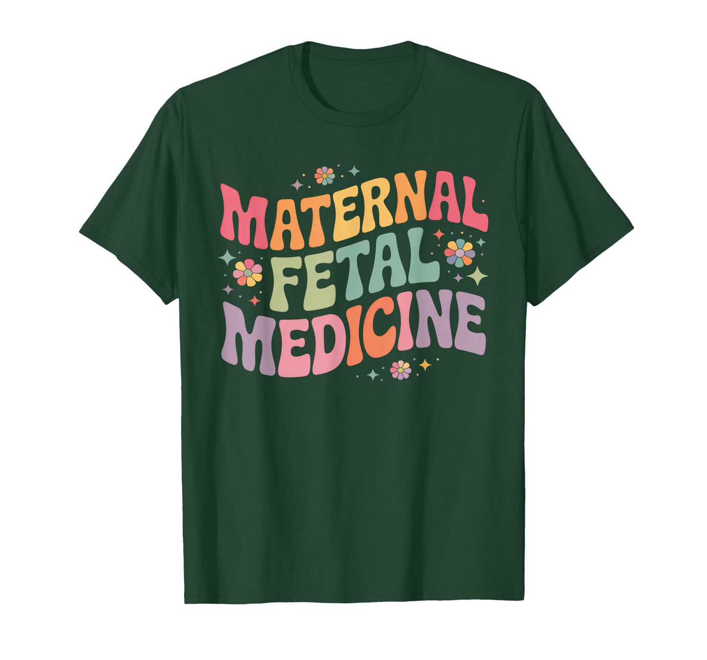 Retro Floral Maternal Fetal Medicine MFM Physician Assistant T-Shirt