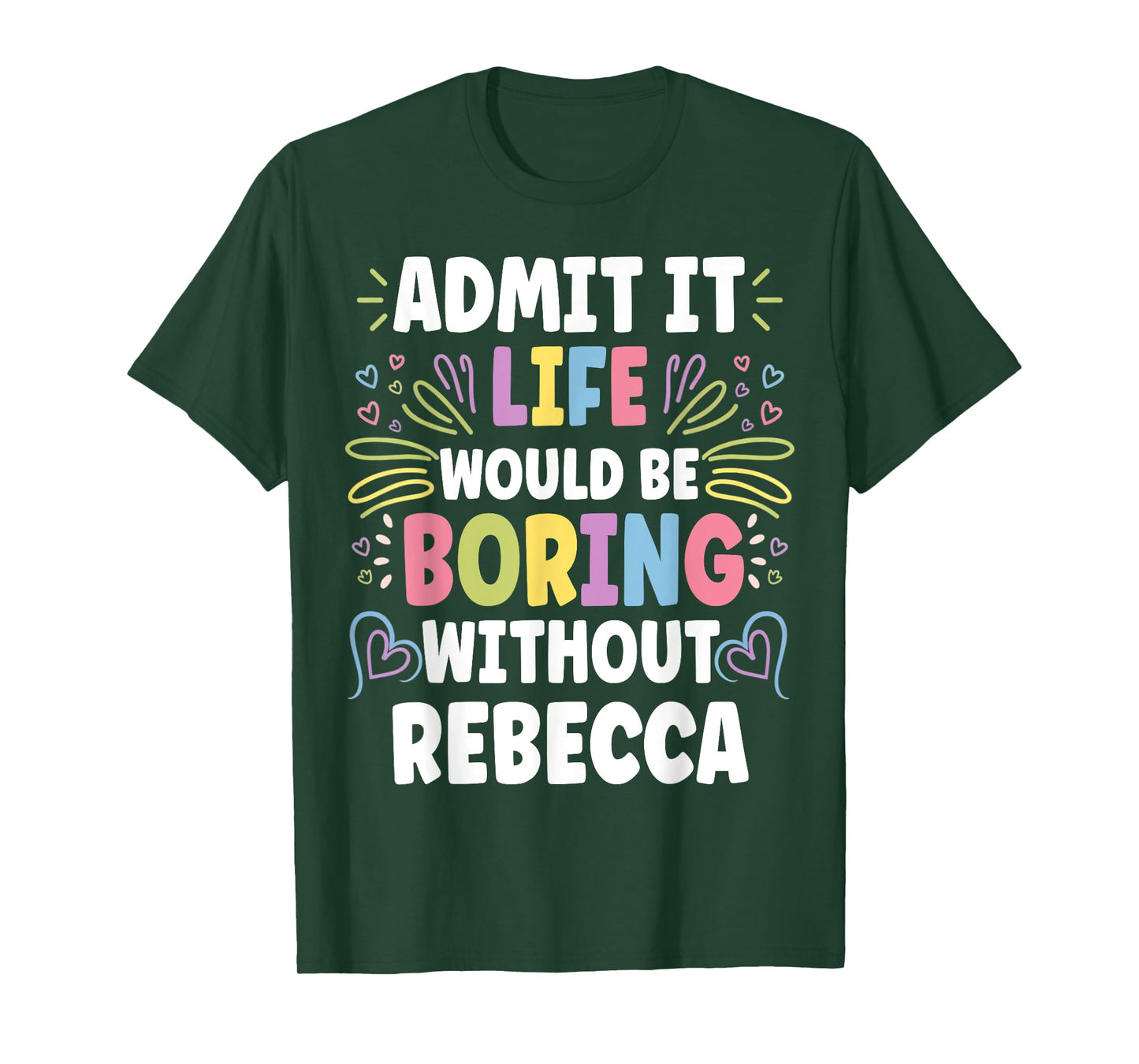 REBECCA Personalized Name Funny Cute Custom REBECCA Name T-Shirt