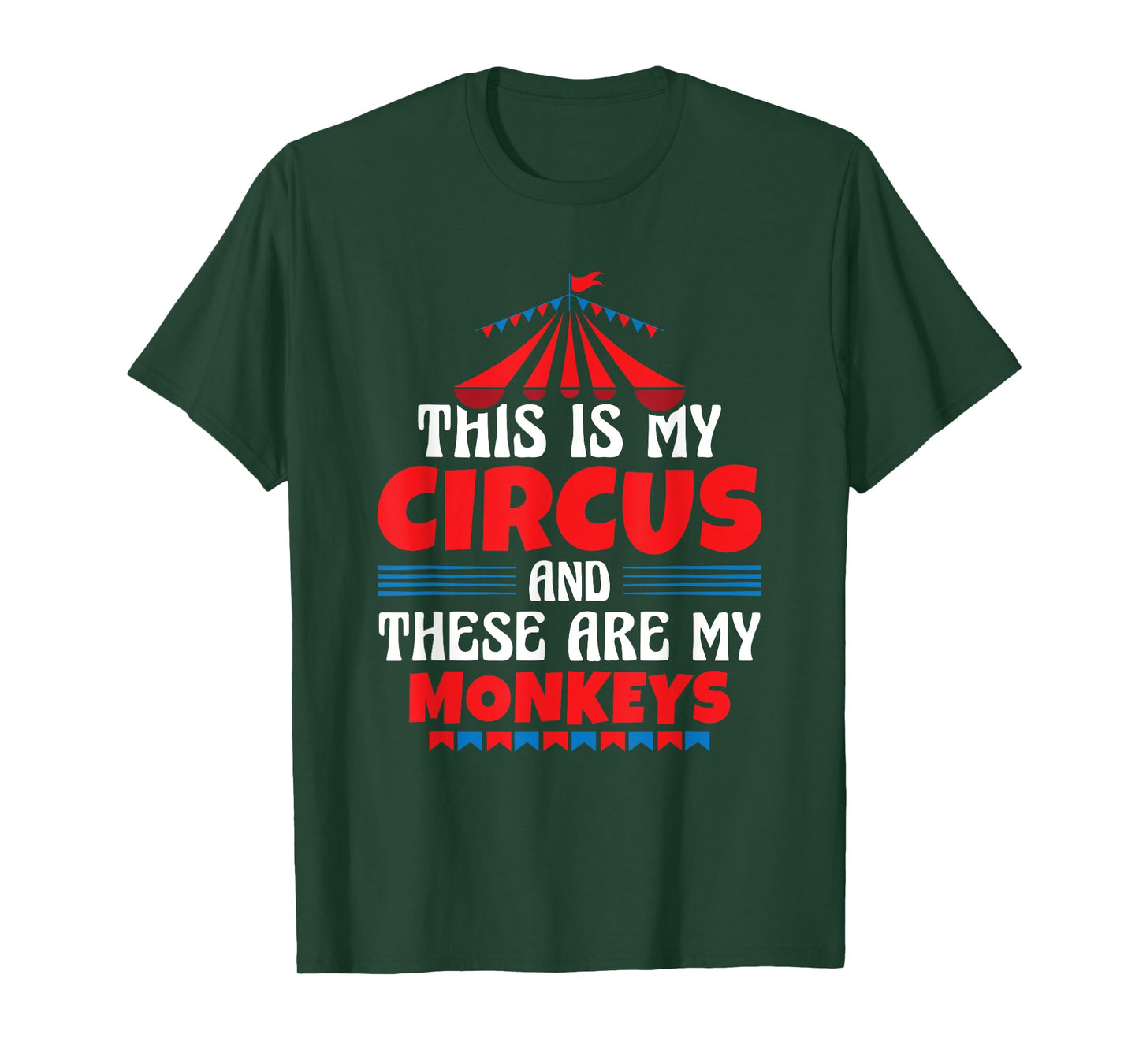This Is My Circus And These Are My Monkeys Funny Ringmaster T-Shirt