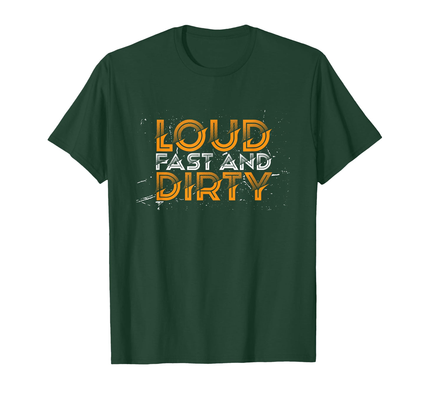 Loud Fast And Dirty I Dirt Track Racing T-Shirt
