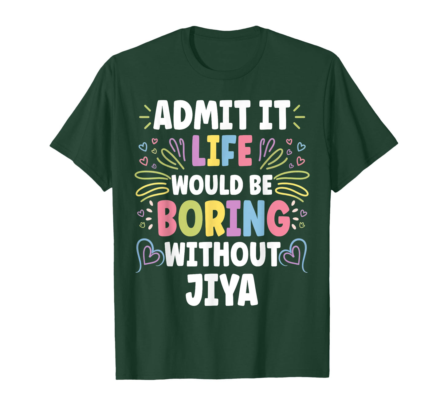 JIYA Personalized Name Funny Cute Custom JIYA Name T-Shirt