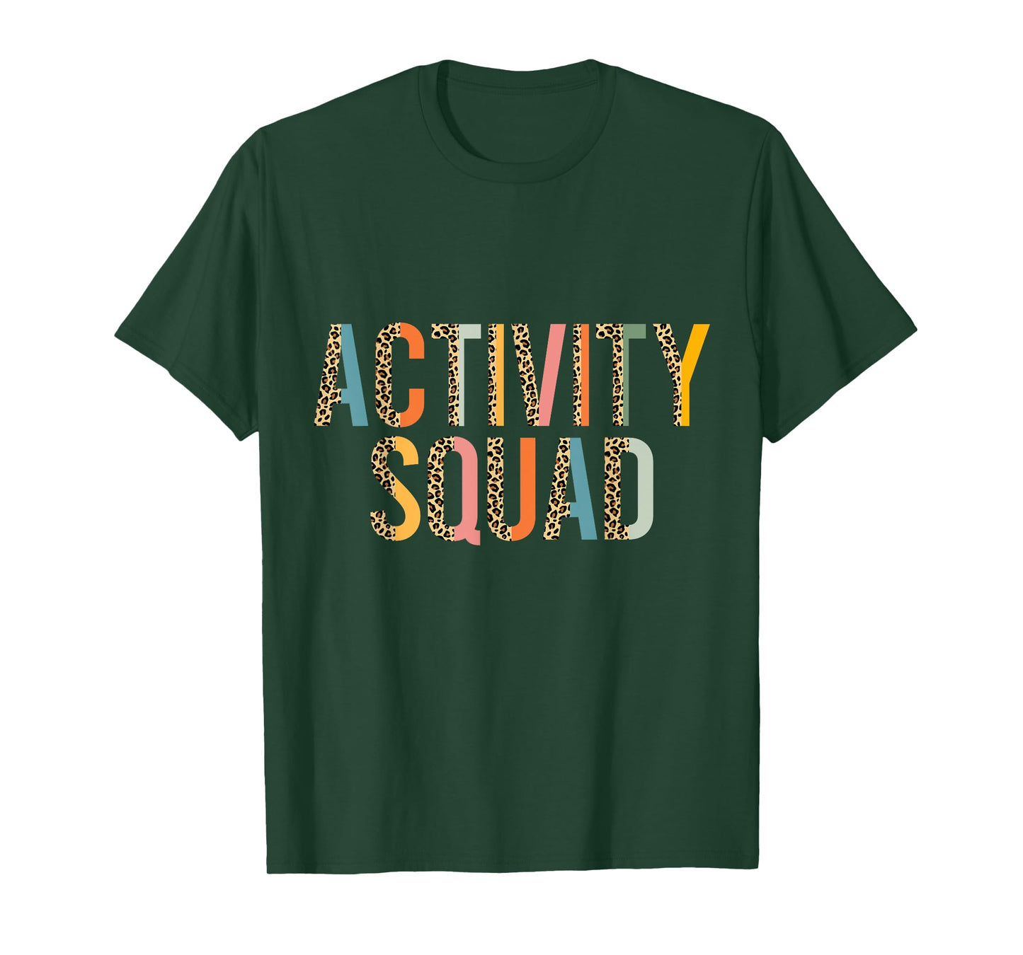 Activity Squad for Activity Assistant Activity Director T-Shirt