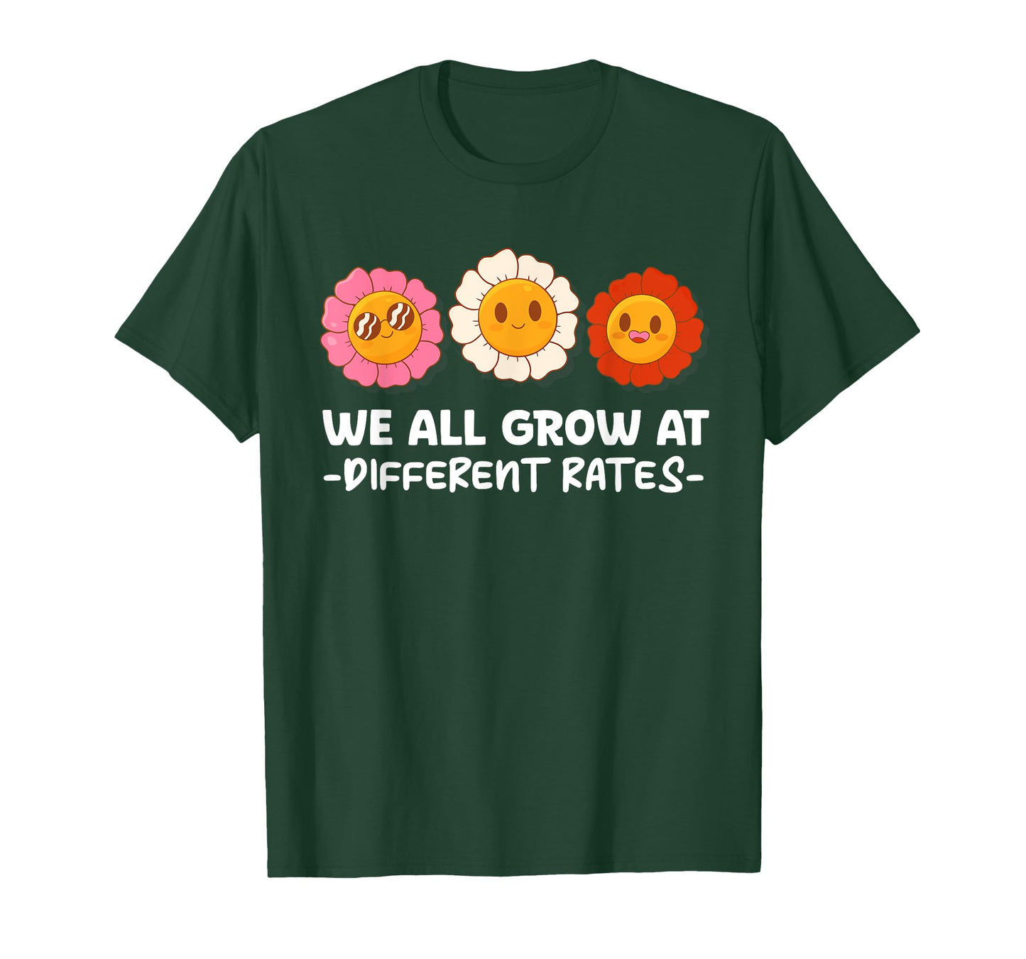 We All Grow At Different Rates First Day Of School Teacher Men Women T-Shirt