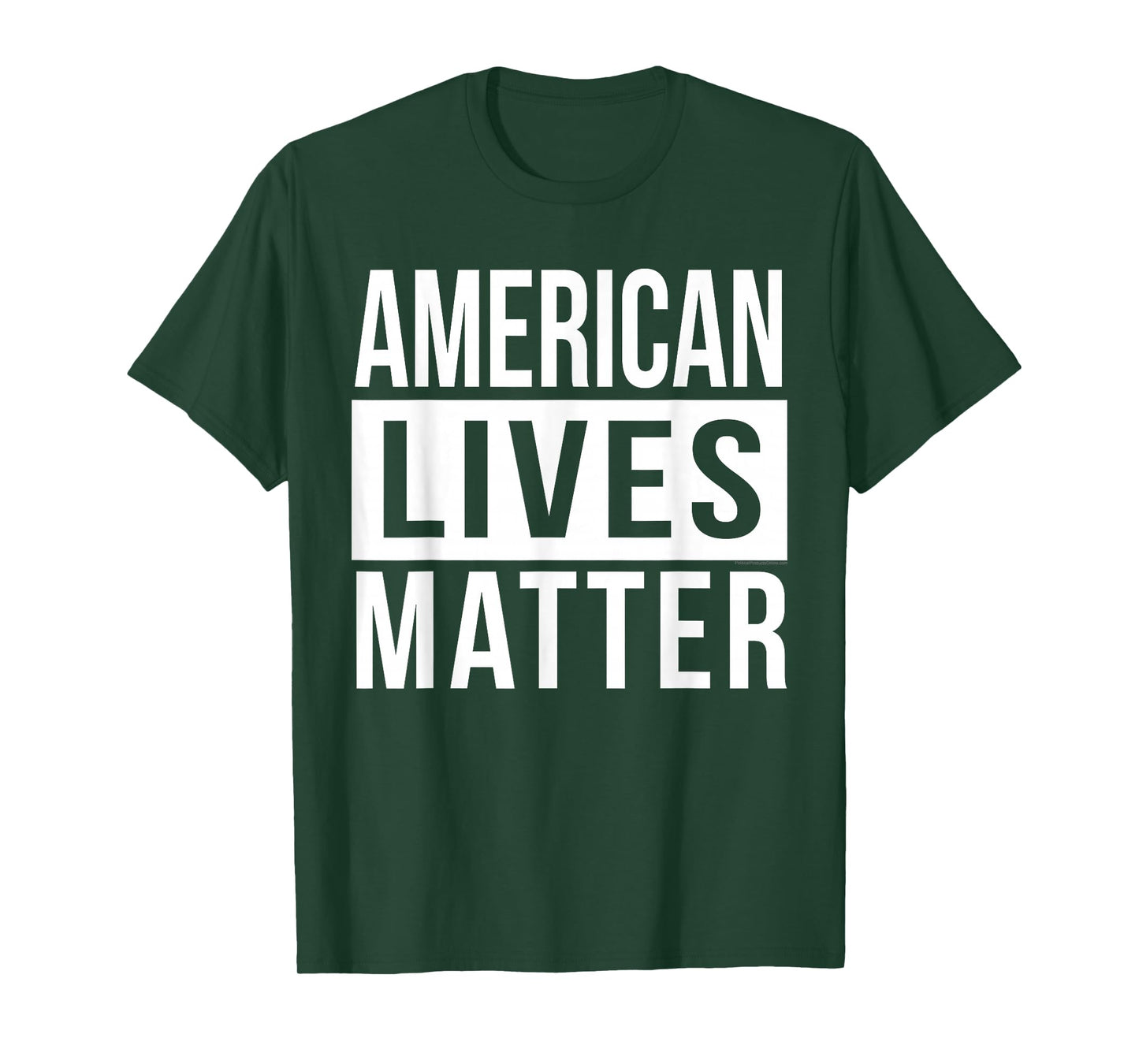 American Lives Matter Conservative Black and White Quote T-Shirt