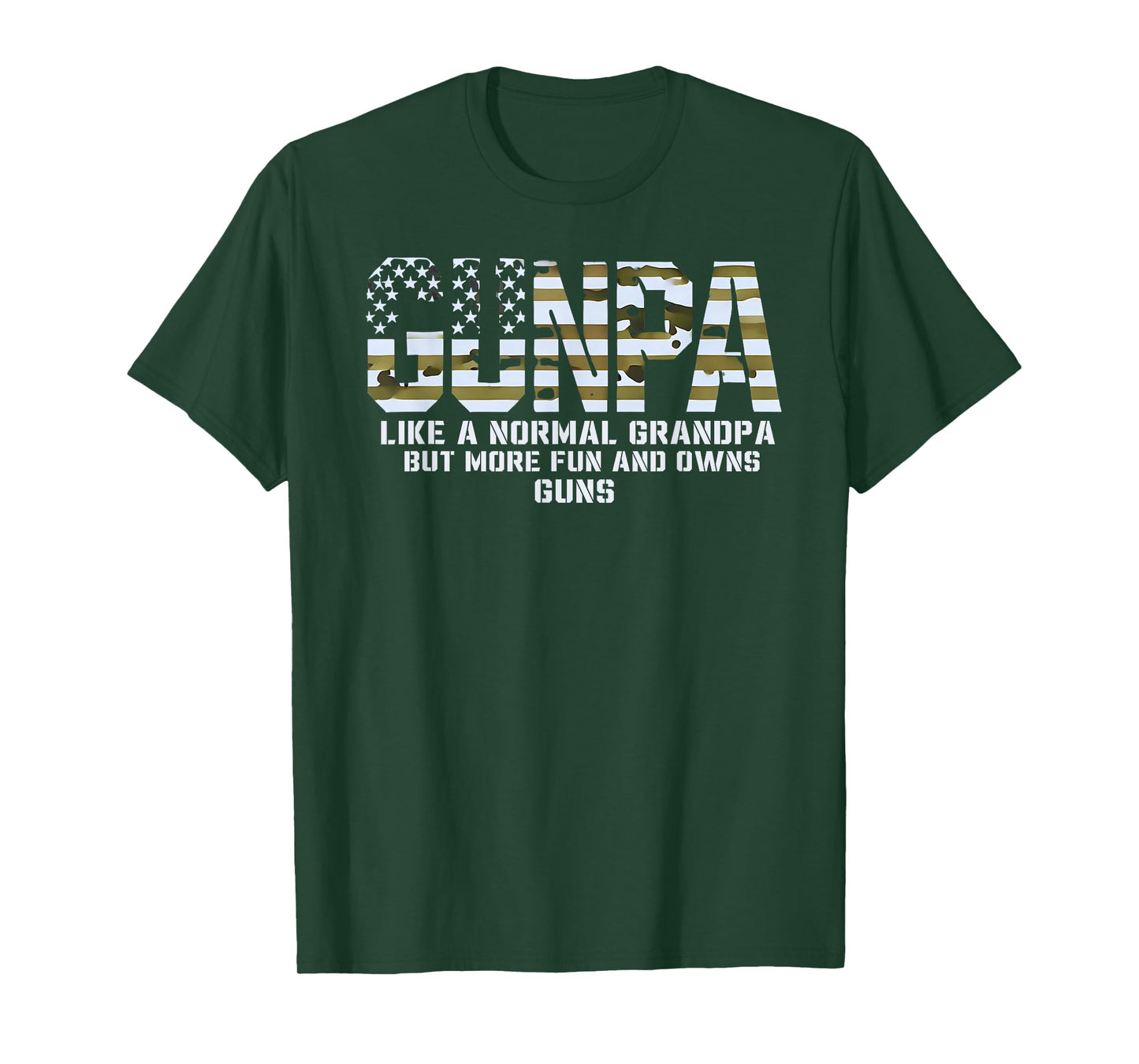 Gunpa Like A Normal Grandpa But More Fun And Owns Guns T-Shirt