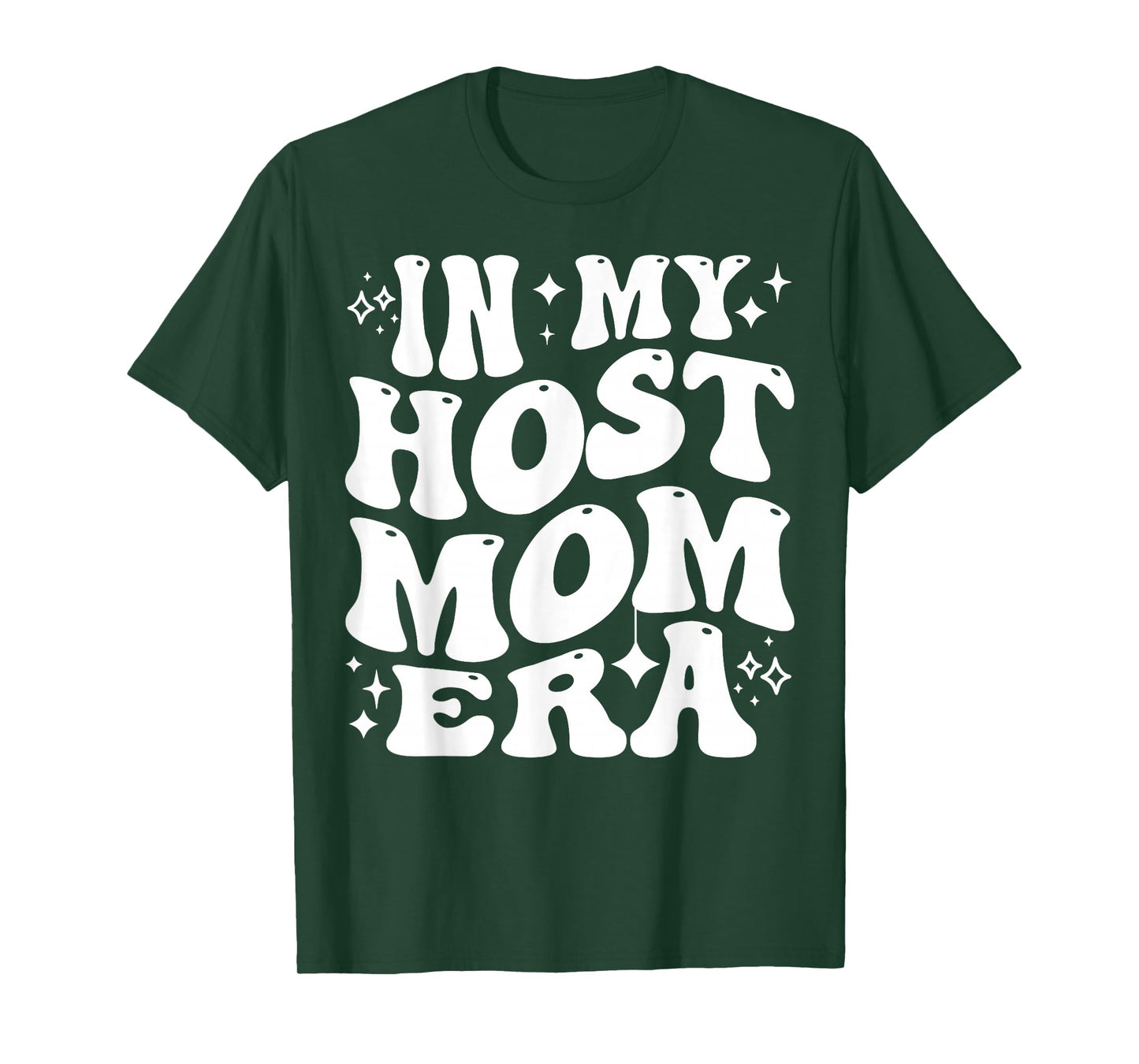 In My Host Mom Era Exchange Student Host Mother Life T-Shirt