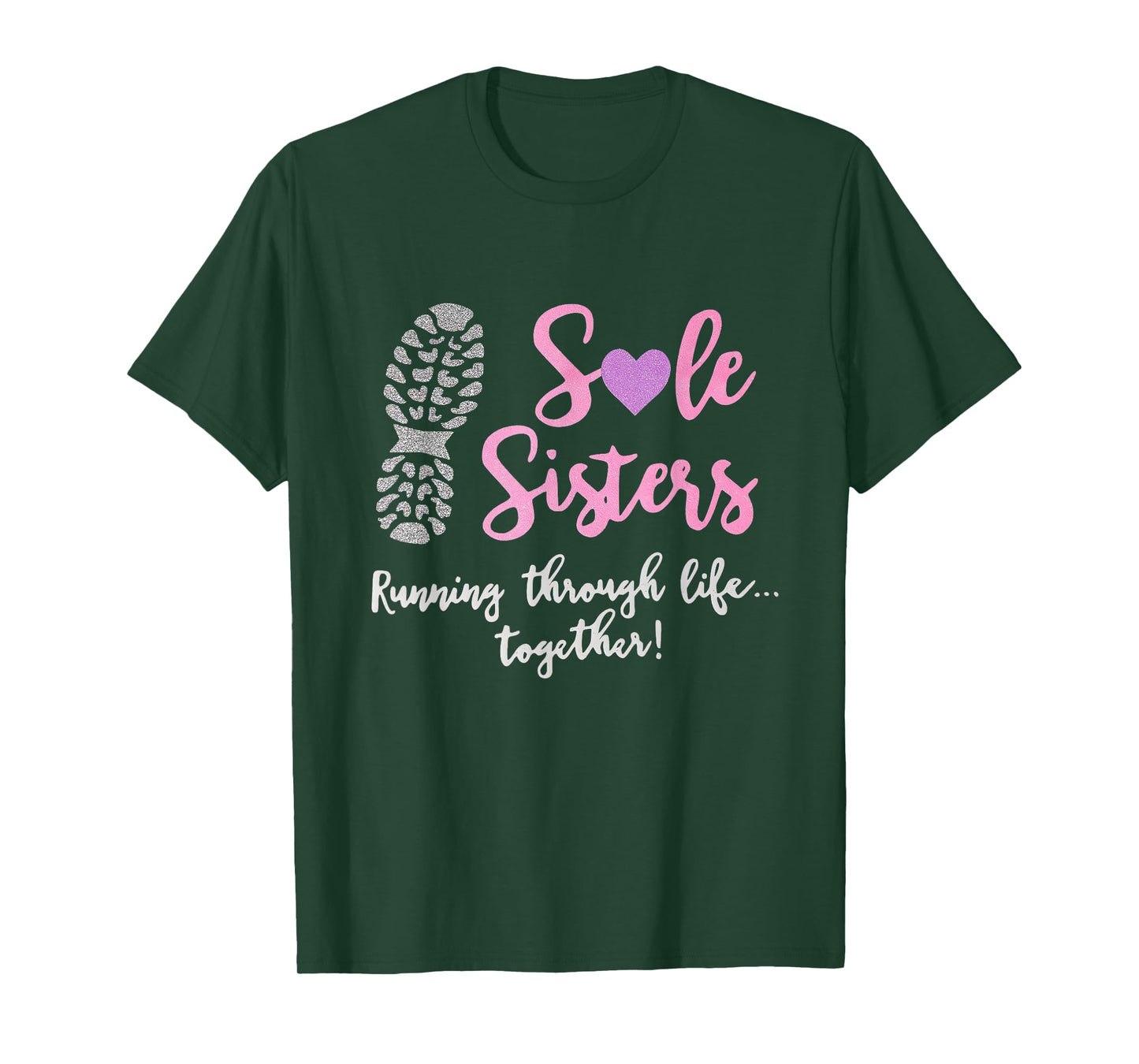 Sole Sisters Running Through Life Together Running Vintage T-Shirt