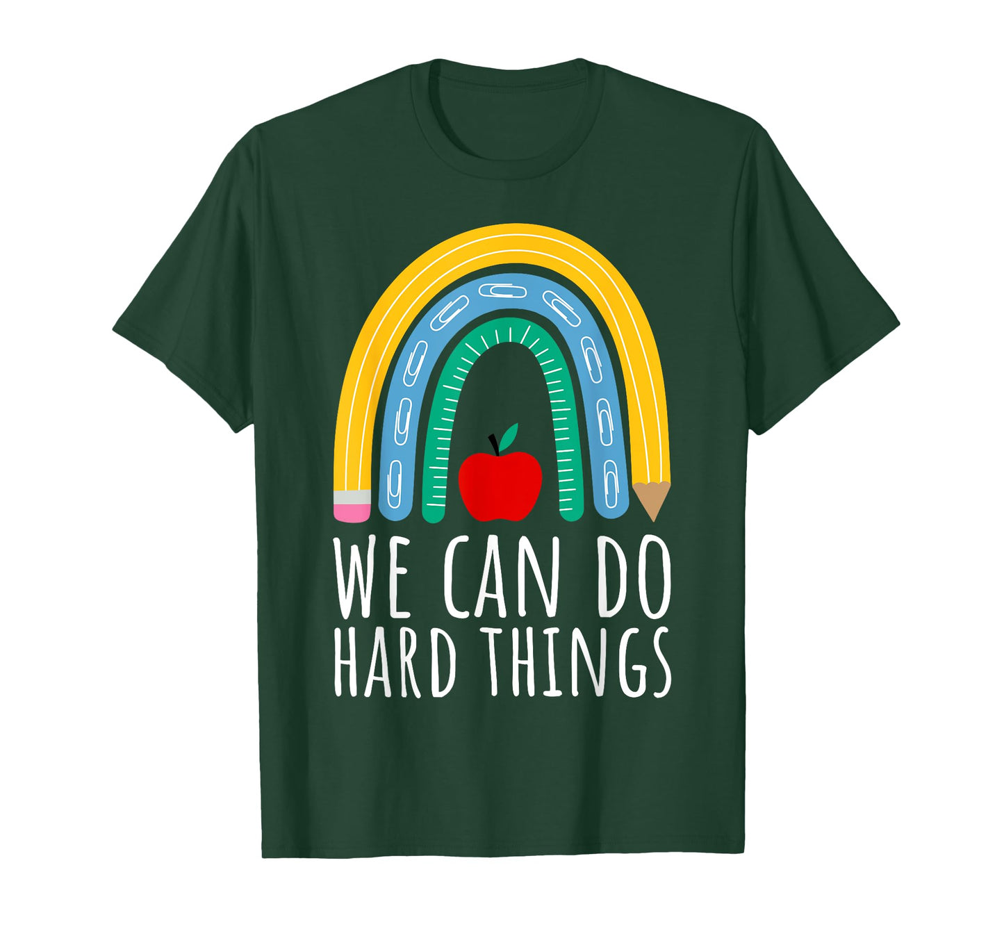 We Can Do Hard Things Motivational Teacher Back to School T-Shirt for Men Women Girls Kids