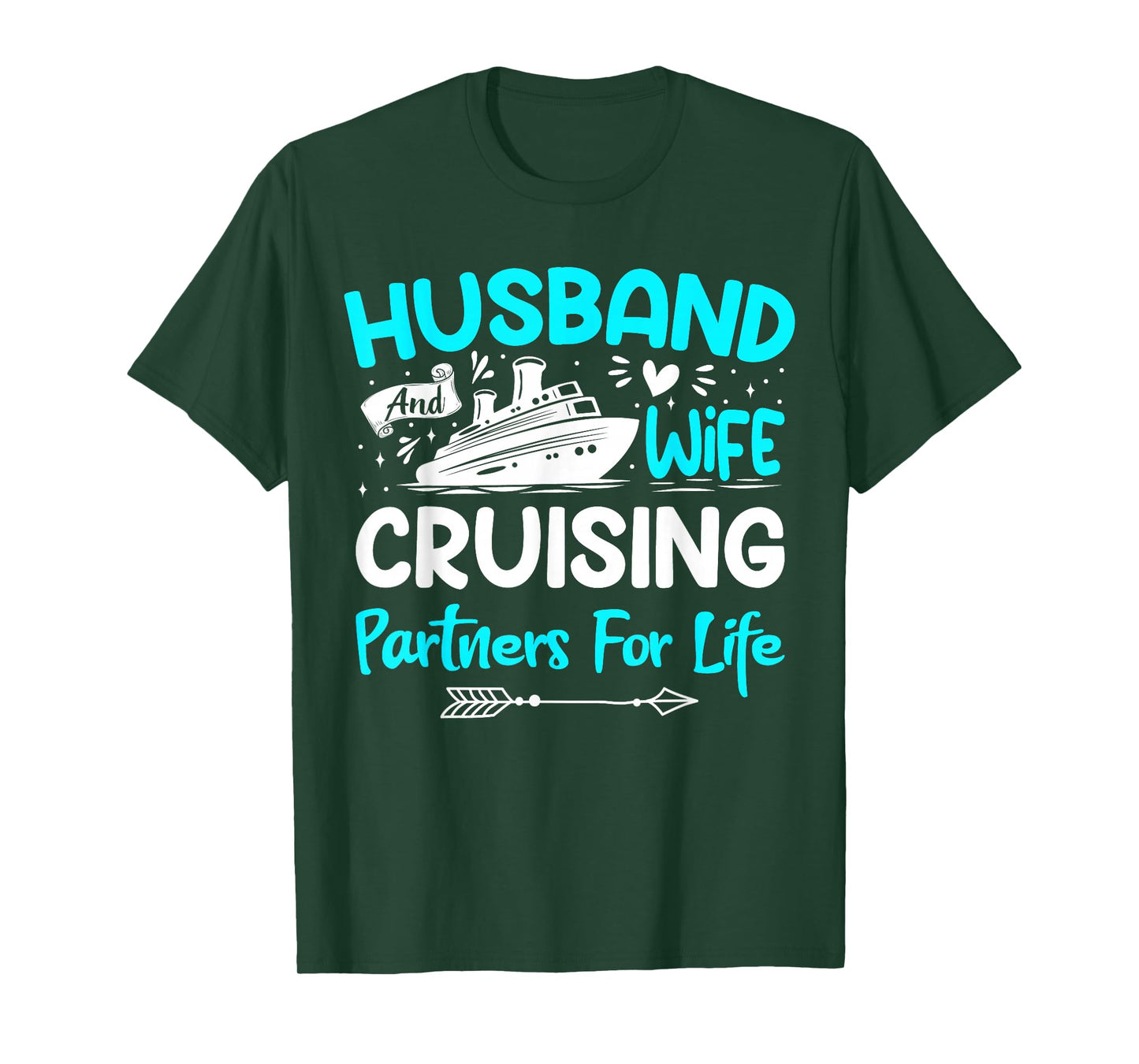 Husband And Wife Cruising Partners For Life T-Shirt