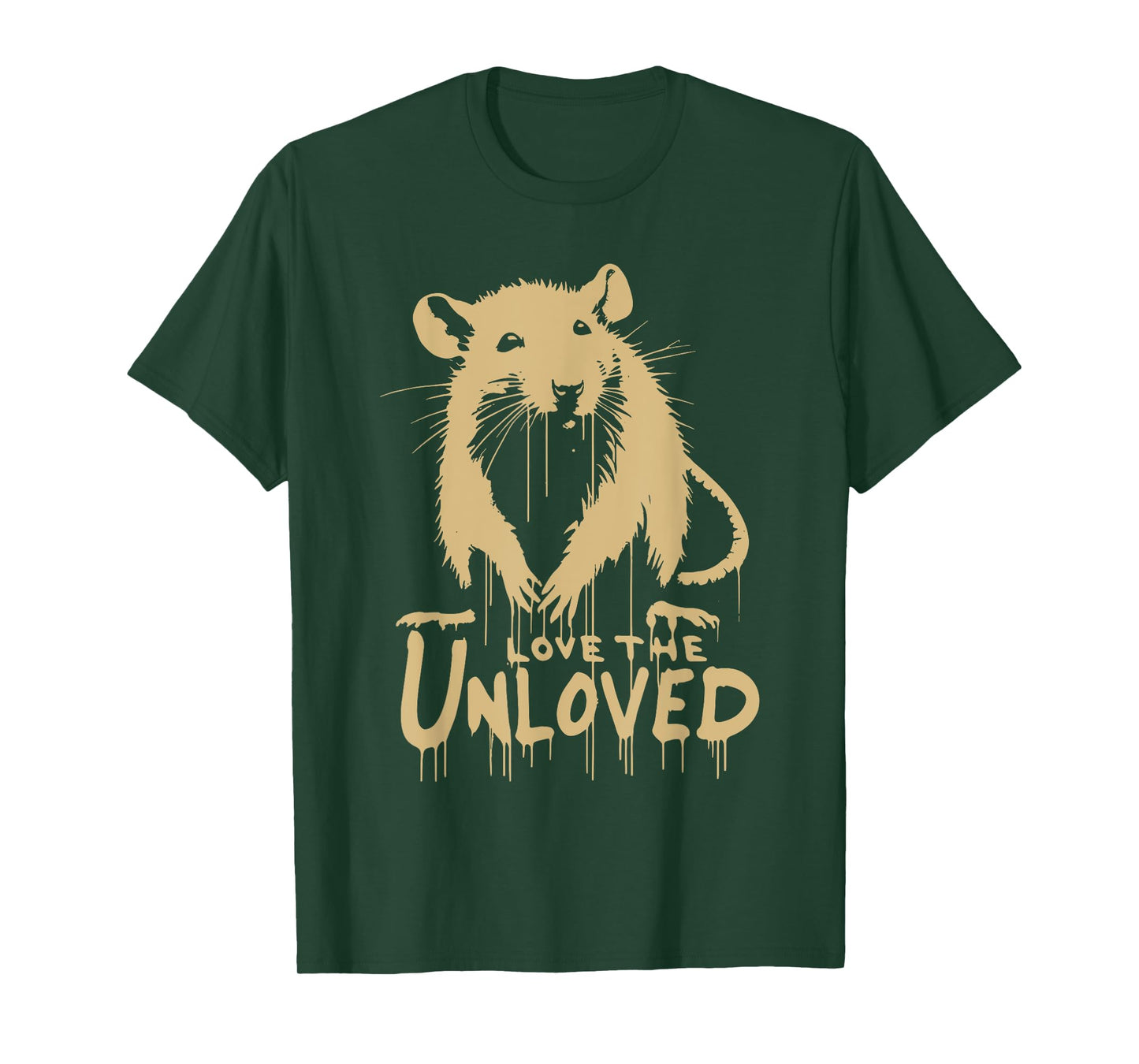 Love The Unloved, Funny Animal, Funny Rat T-Shirt