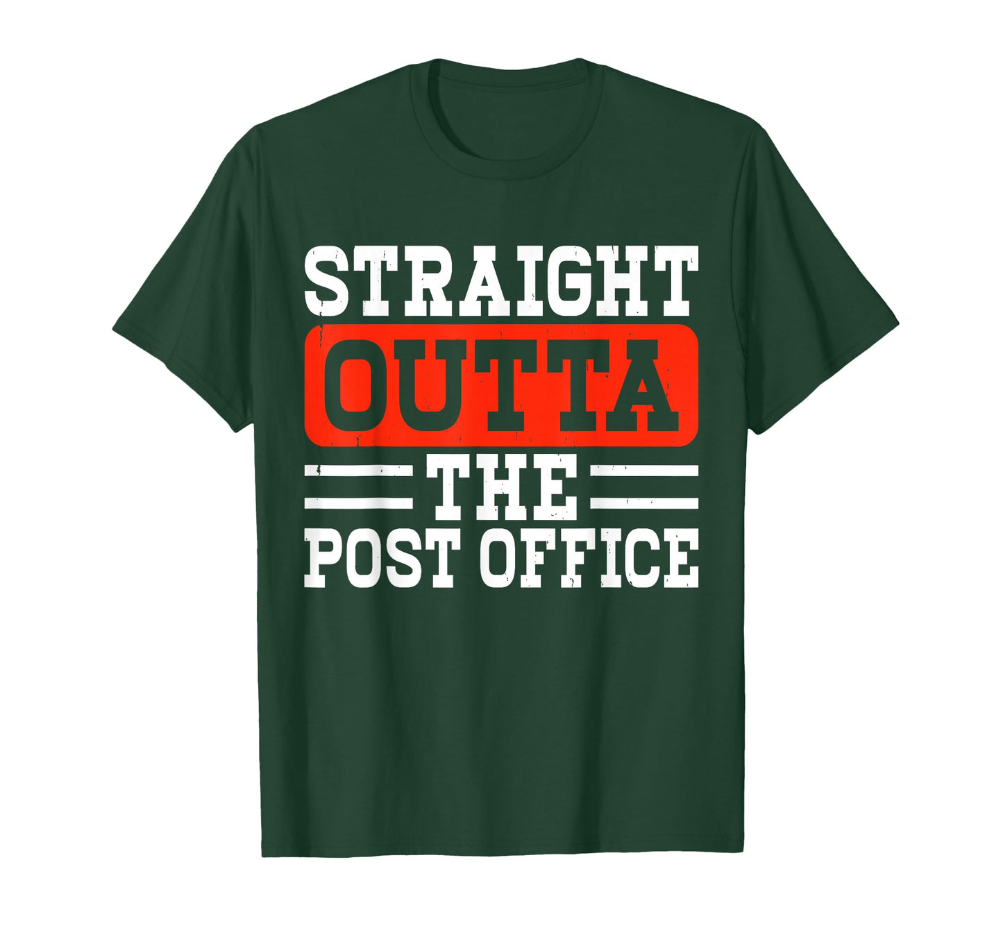 Straight Outta The Post Office T-Shirt