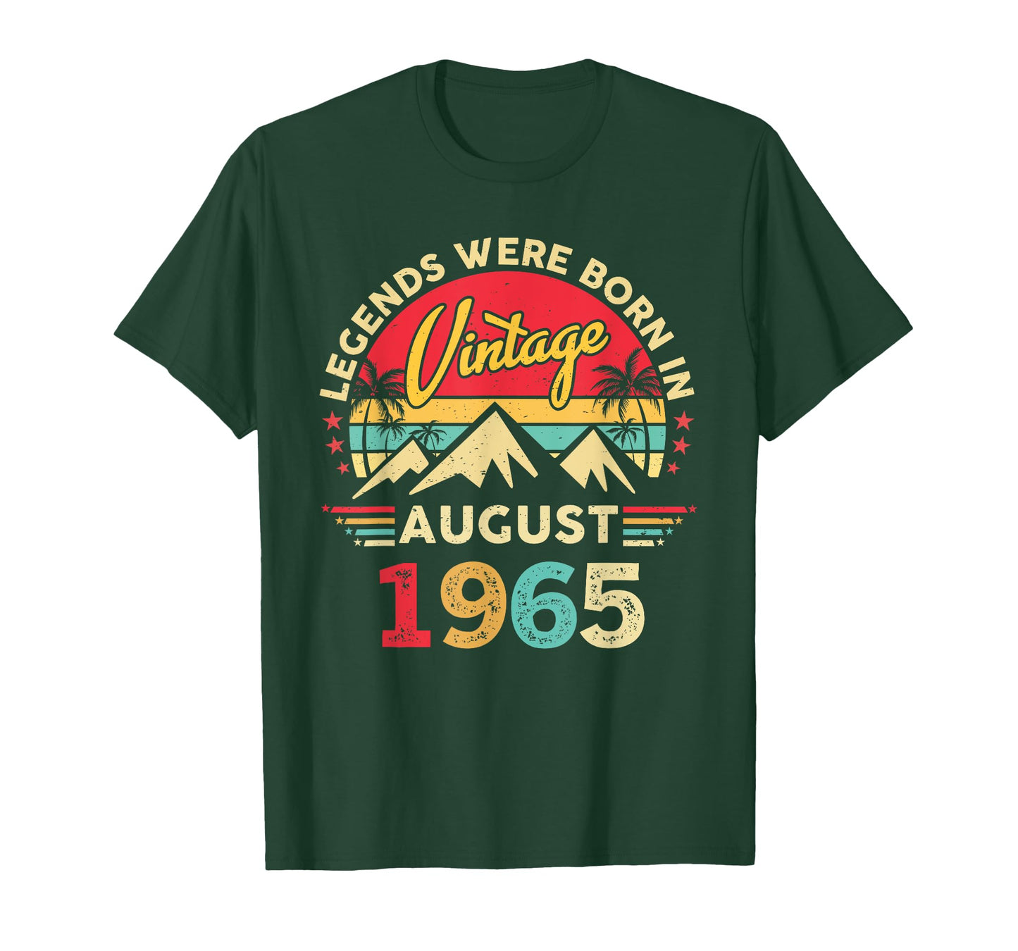 Vintage 60th Birthday Legends Were Born In August 1965 T-Shirt