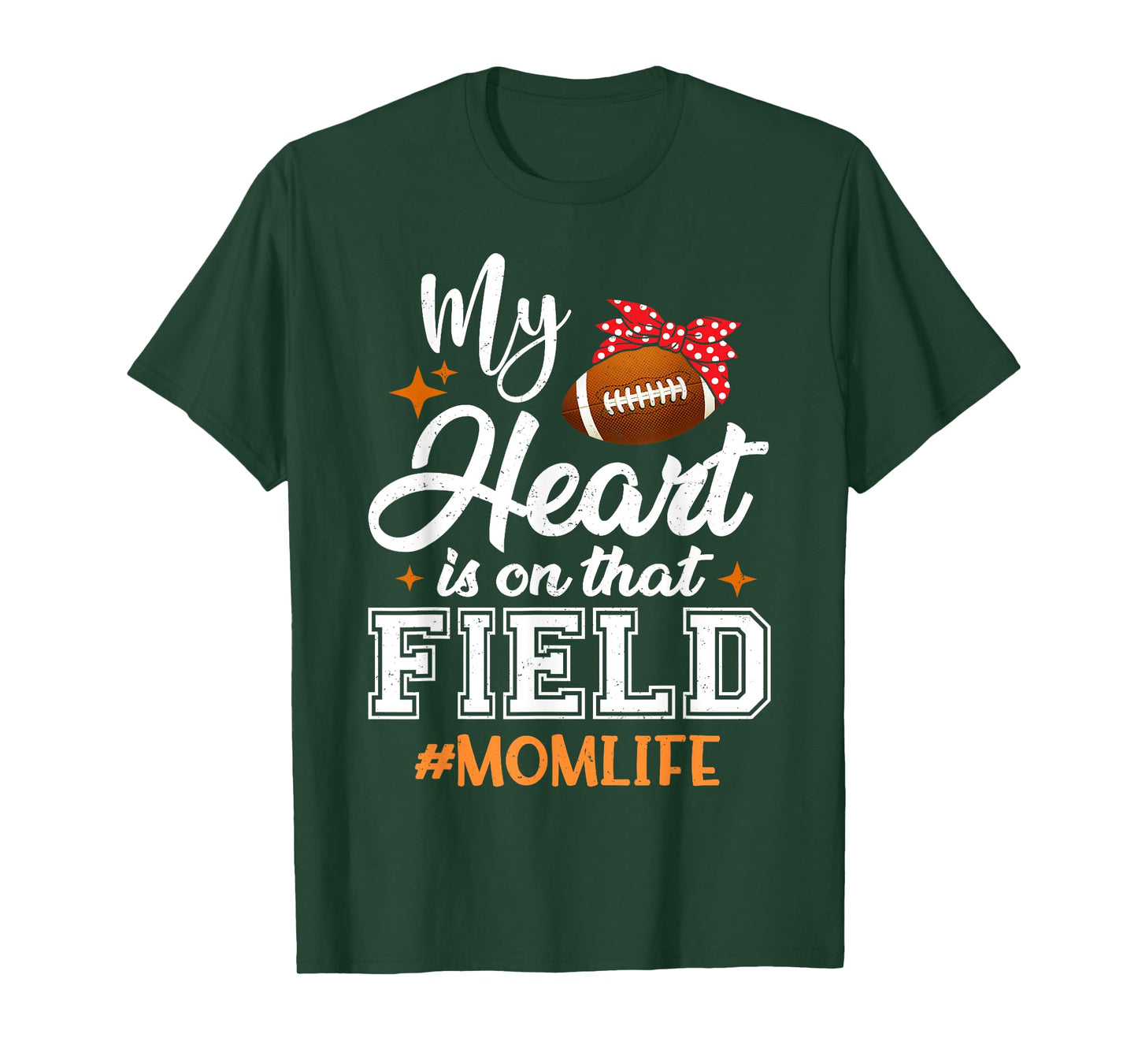 My Heart is On That Field Football Mom Mothers Day T-Shirt