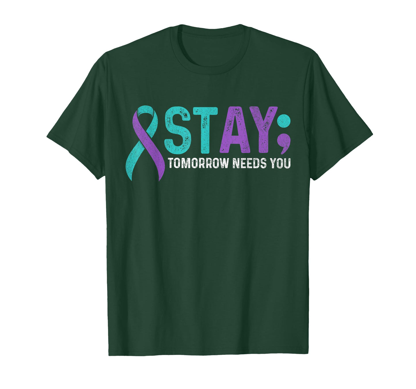 Stay Tomorrow Needs You Suicide Prevention Awareness Support T-Shirt