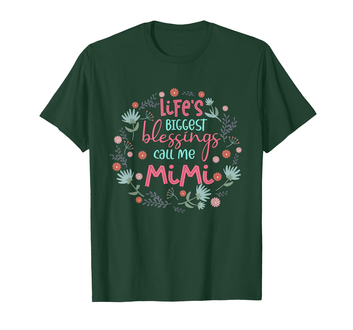 Life's Biggest Blessings Call Me Mimi Funny Grandma T-Shirt
